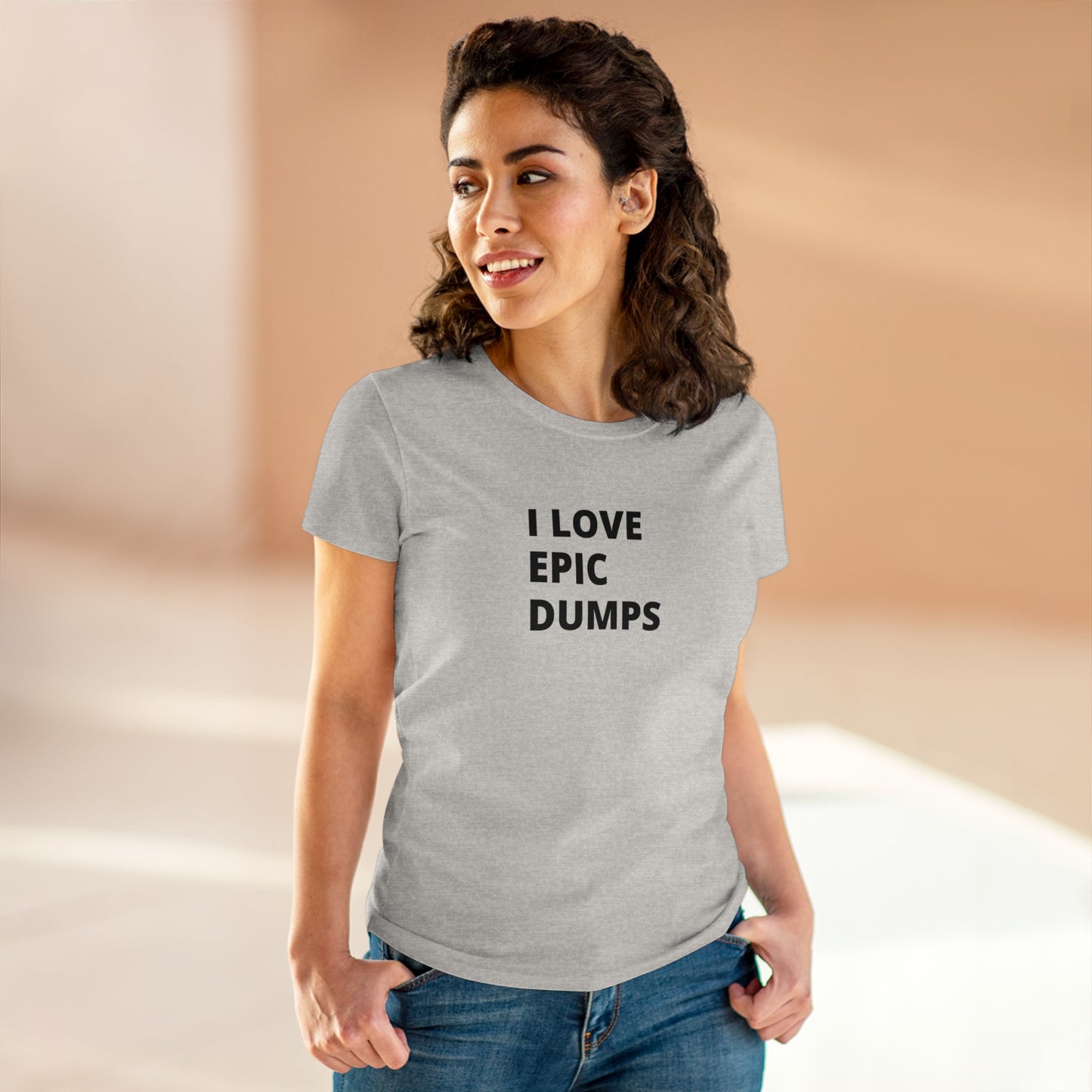 I Love Epic Dumps Women's Midweight Cotton Tee