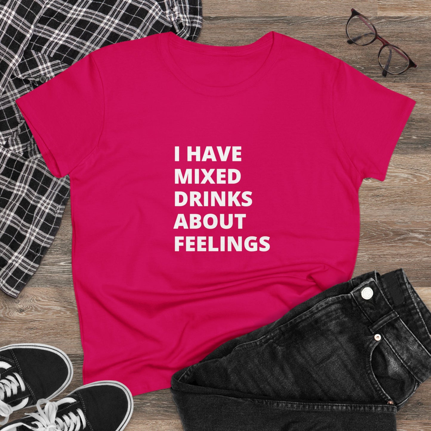 Mixed Drinks About Feelings Women's Midweight Cotton Tee