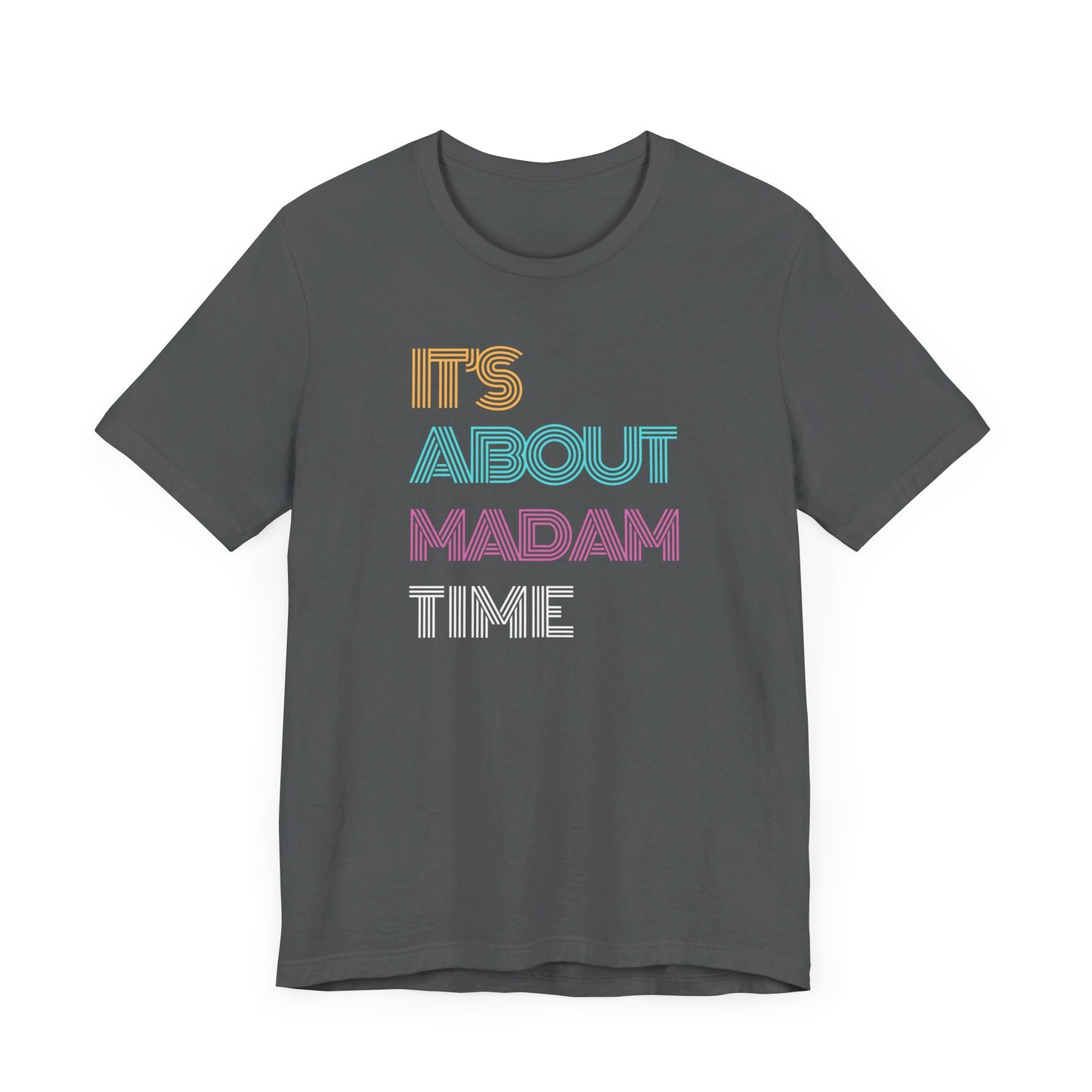 Neon It’s About Madam Time Jersey Short Sleeve Tee