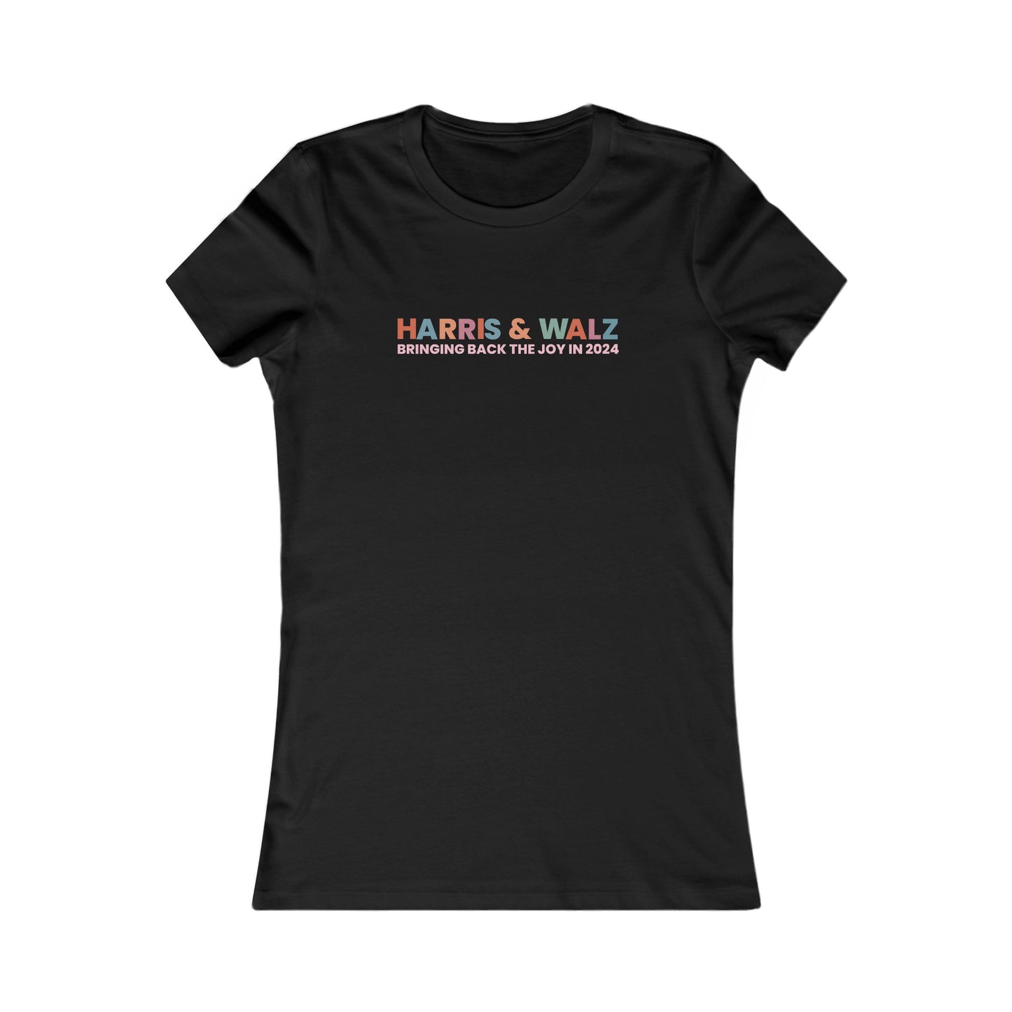 Harris and Walz Bringing Back the Joy Women's Favorite Tee