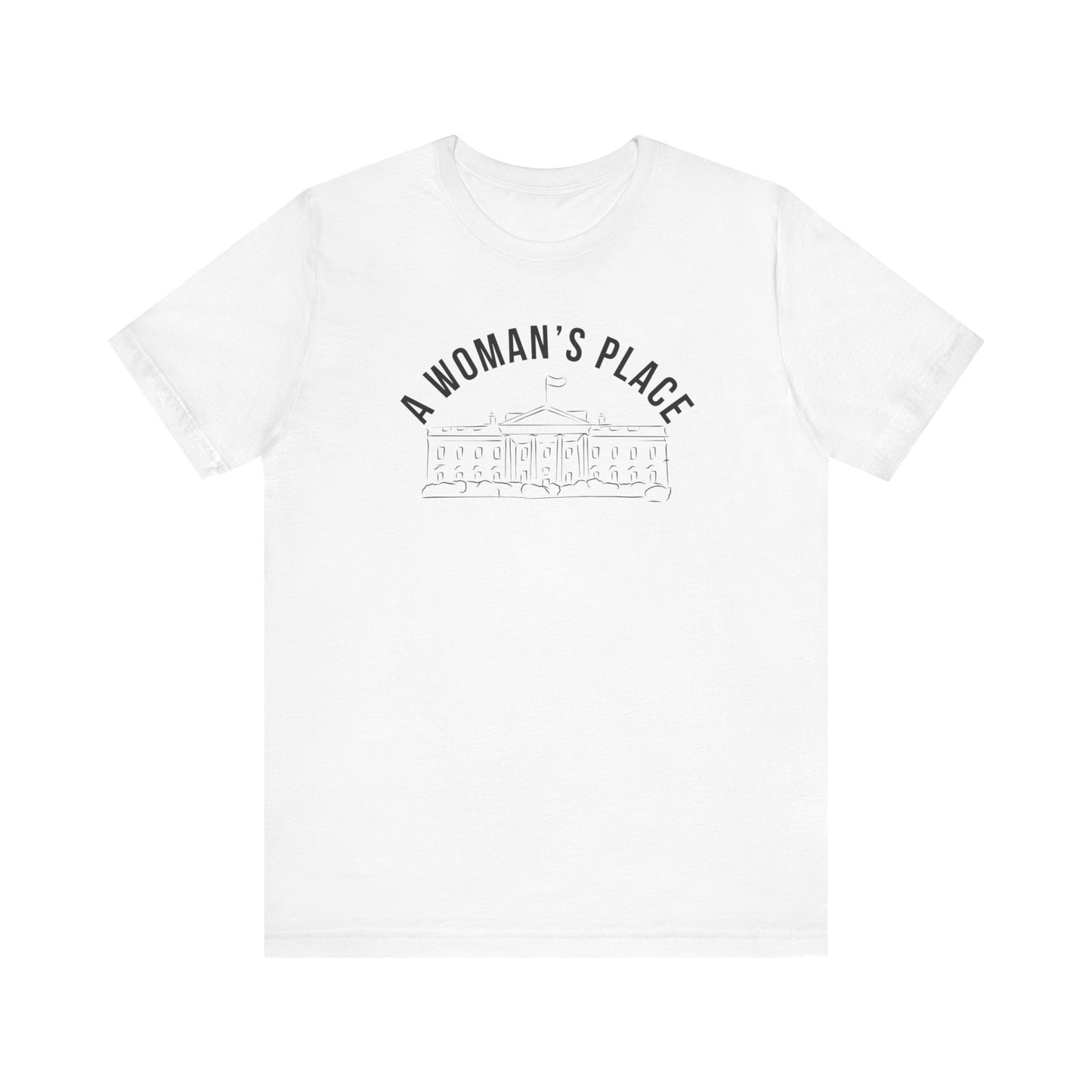 A Woman’s Place Jersey Short Sleeve Tee