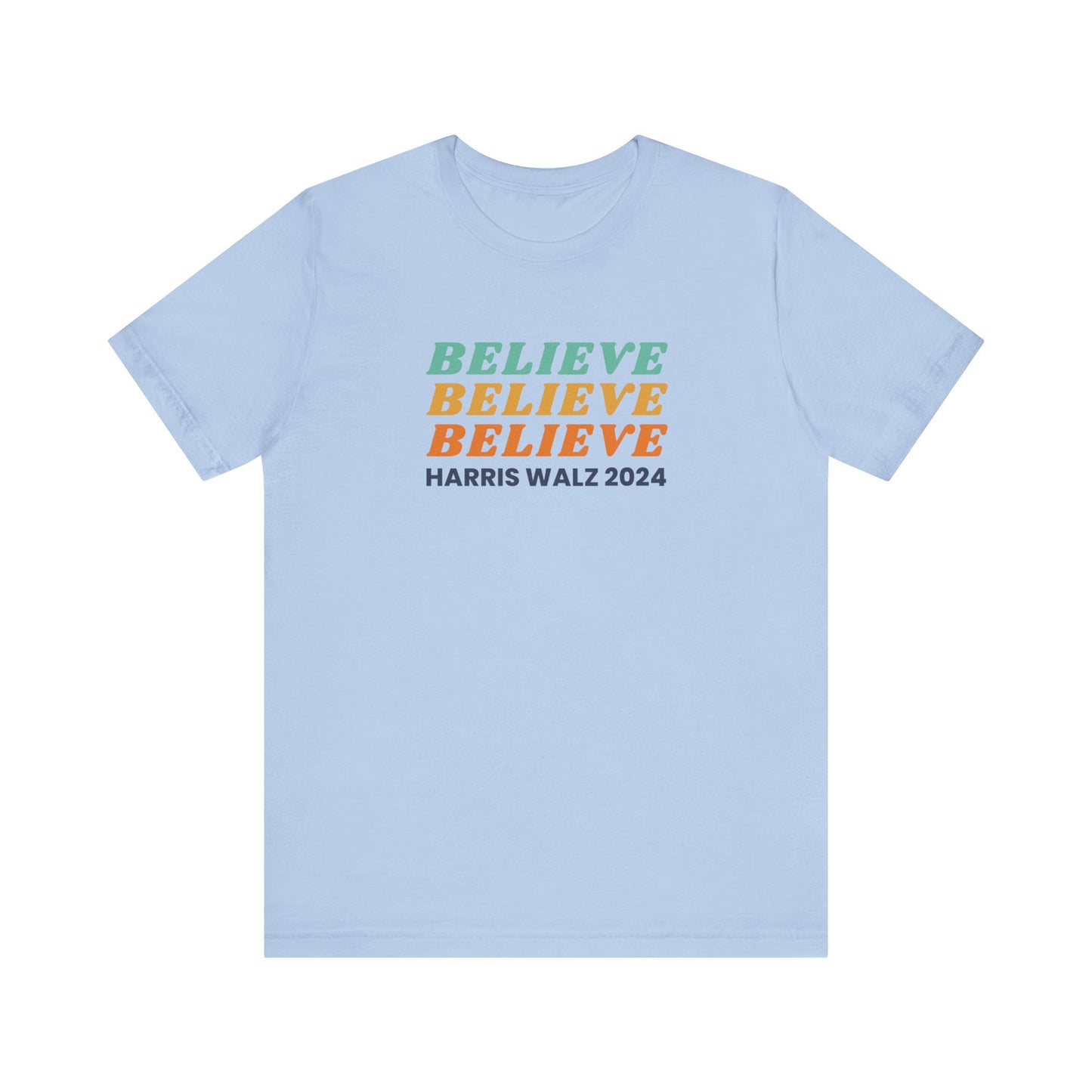 Believe Harris Walz Jersey Short Sleeve Tee