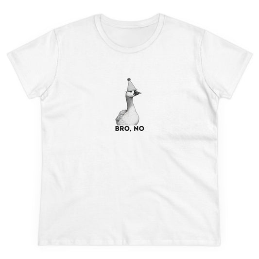 Bro, No Women's Midweight Cotton Tee