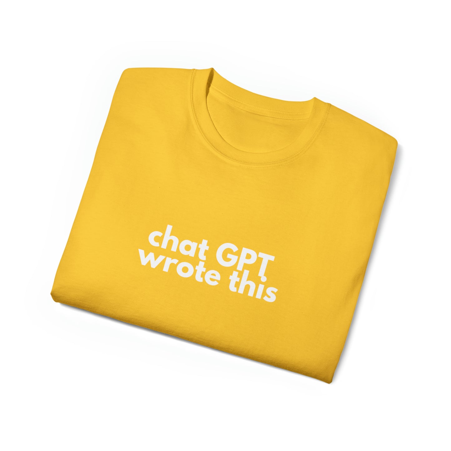 Chat GPT Wrote This Men’s Ultra Cotton Tee