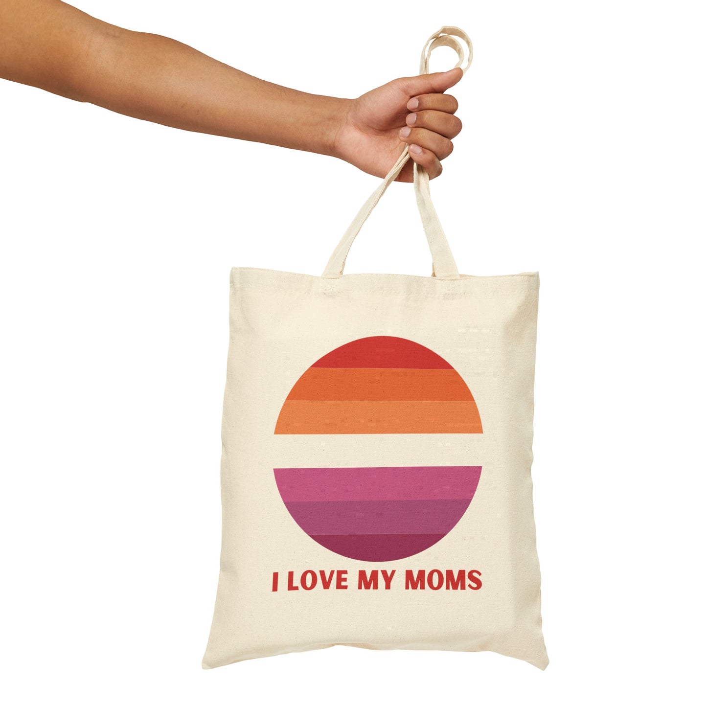 I Love My Moms Cotton Canvas Tote Bag