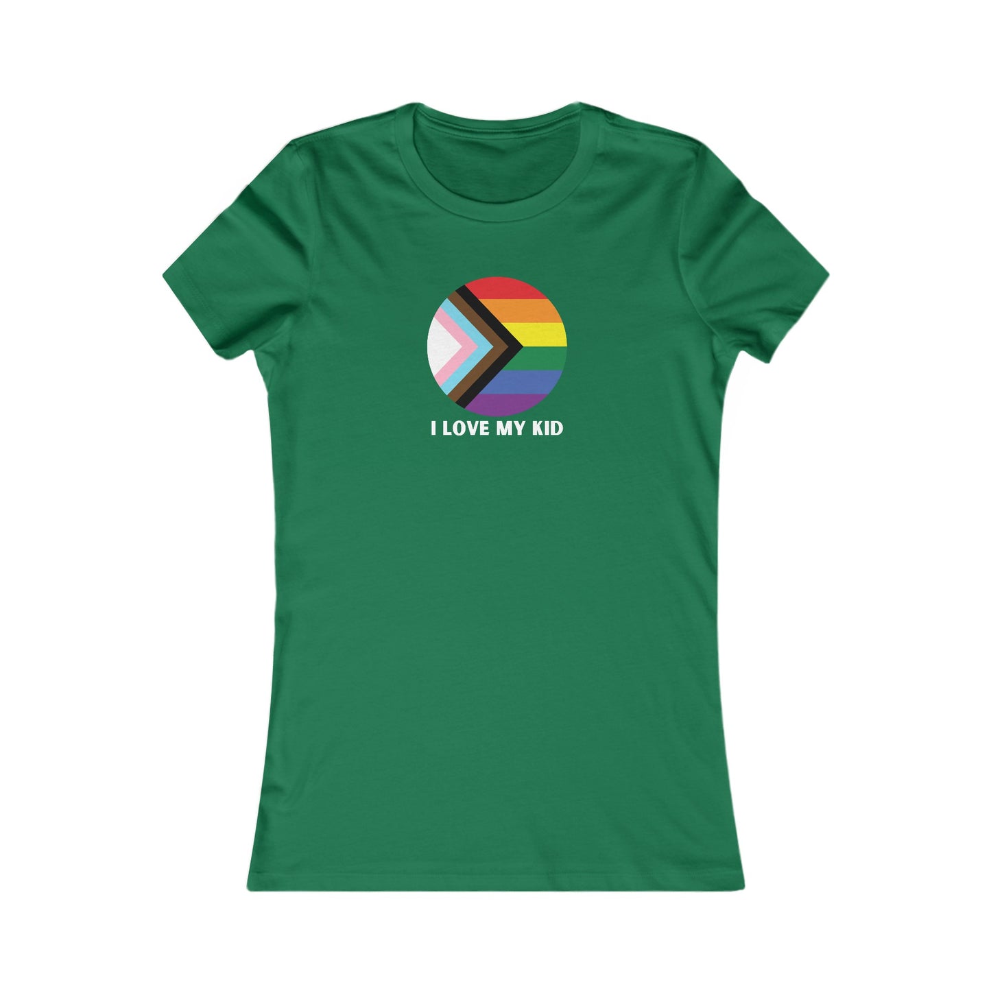 I Love My Kid Women's Favorite Tee