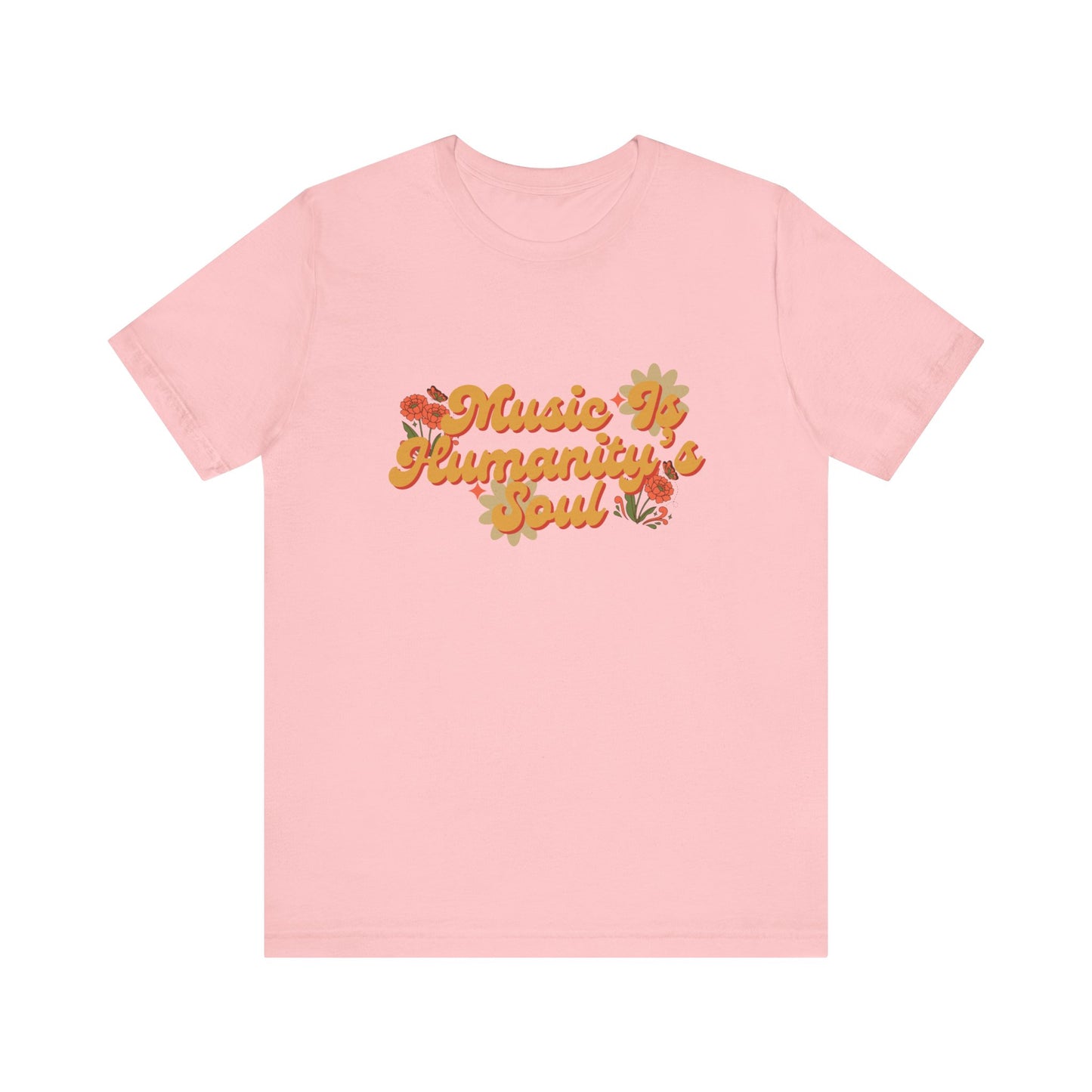 Music Is Humanity’s Soul Jersey Short Sleeve Tee