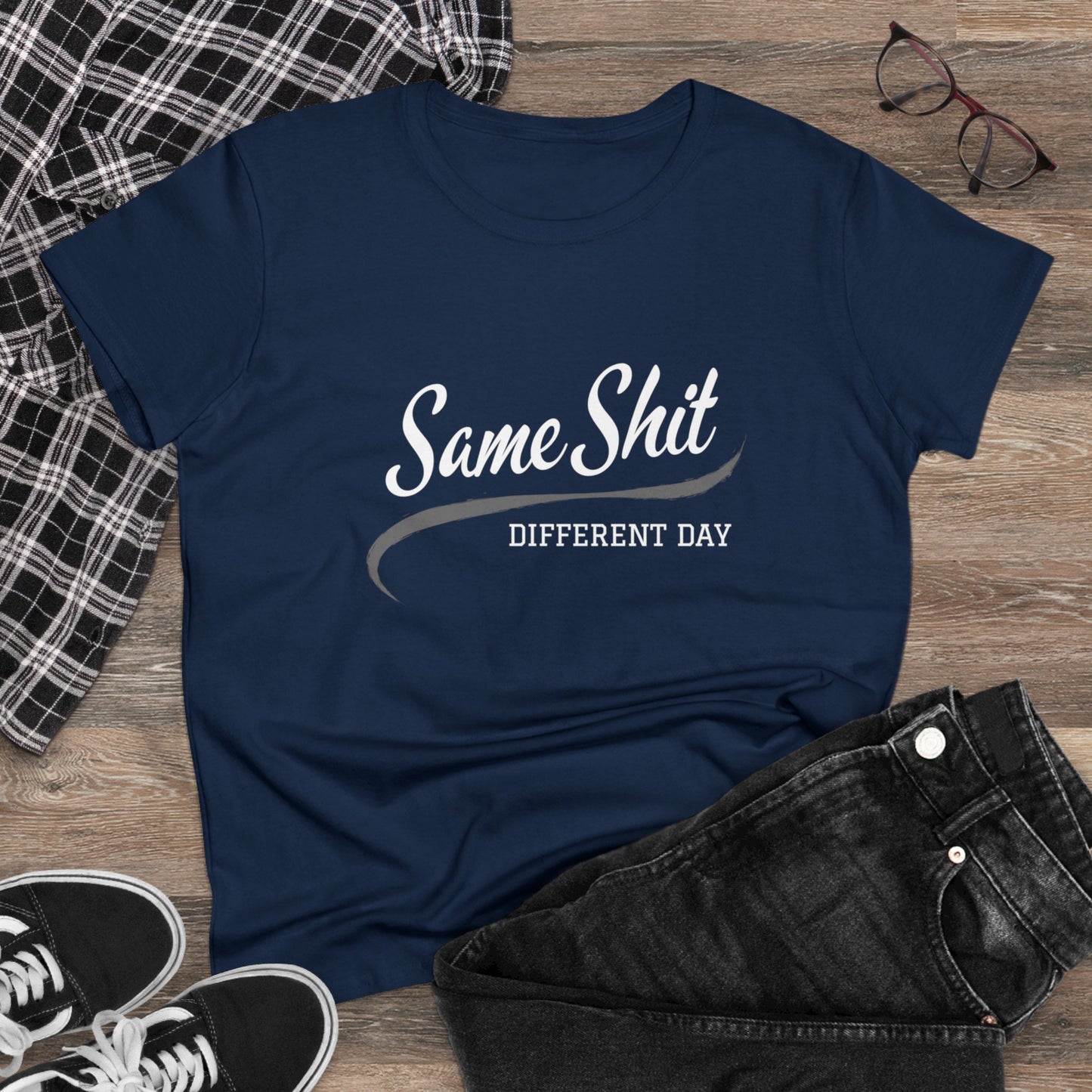 Same Shit Different Day Women's Midweight Cotton Tee