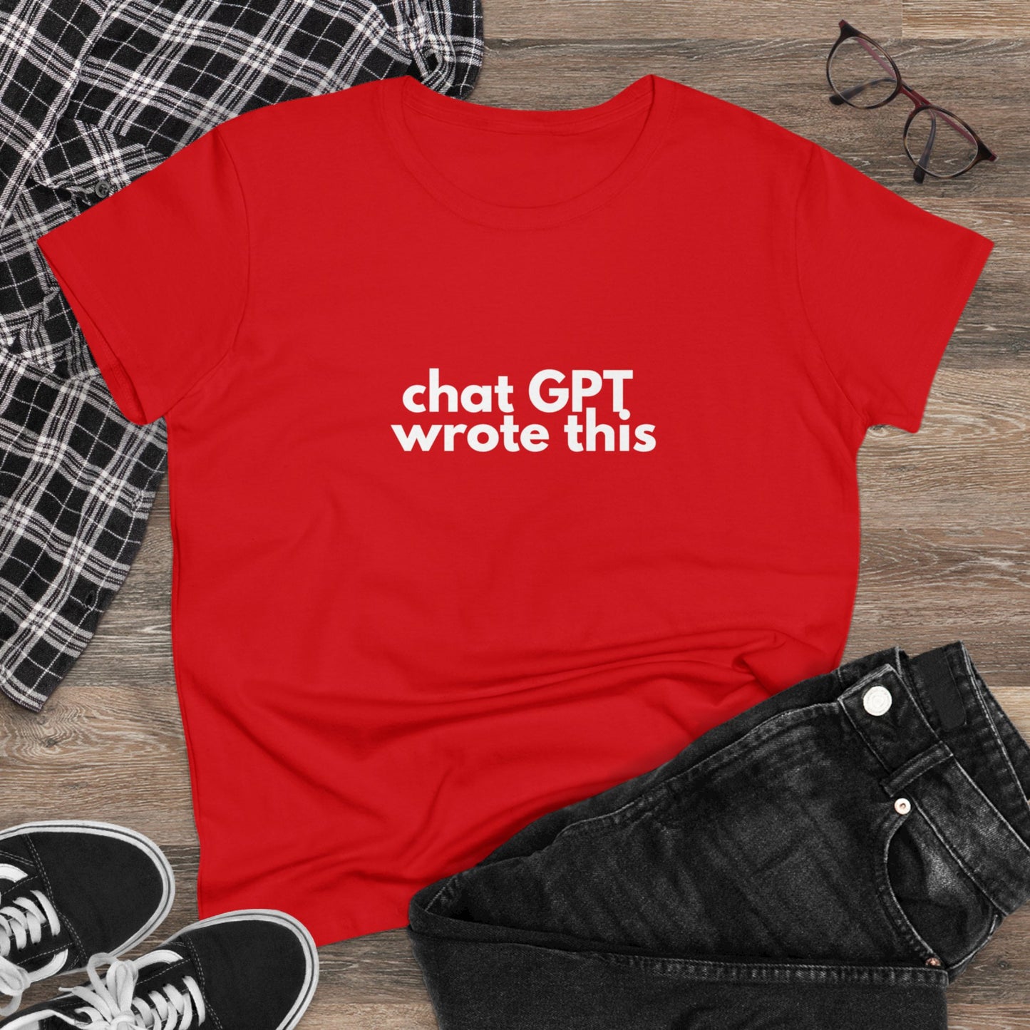 Chat GPT Wrote This Women's Midweight Cotton Tee