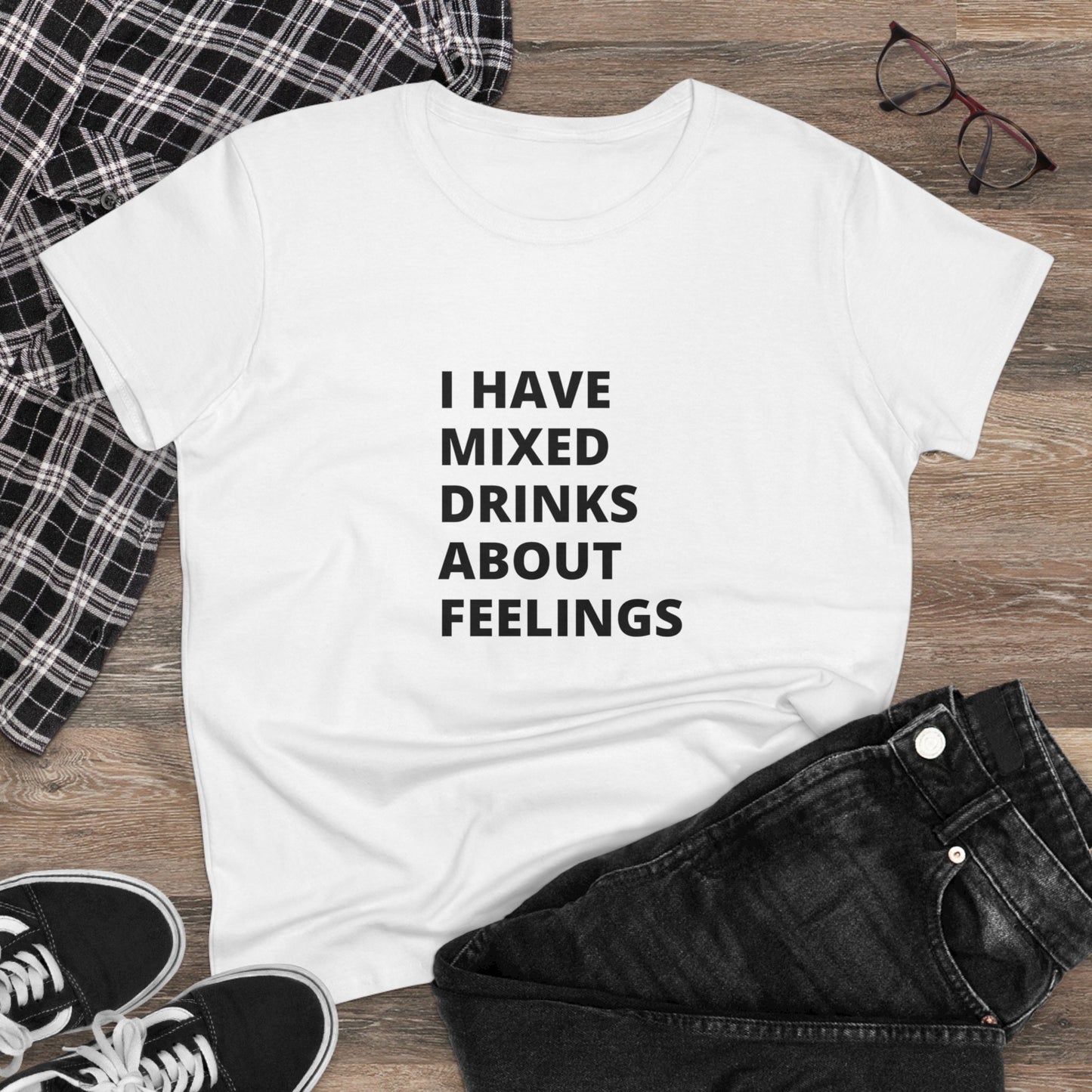 Mixed Drinks About Feelings Women's Midweight Cotton Tee