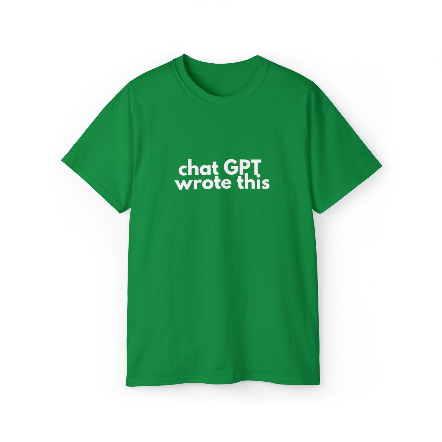 Chat GPT Wrote This Men’s Ultra Cotton Tee