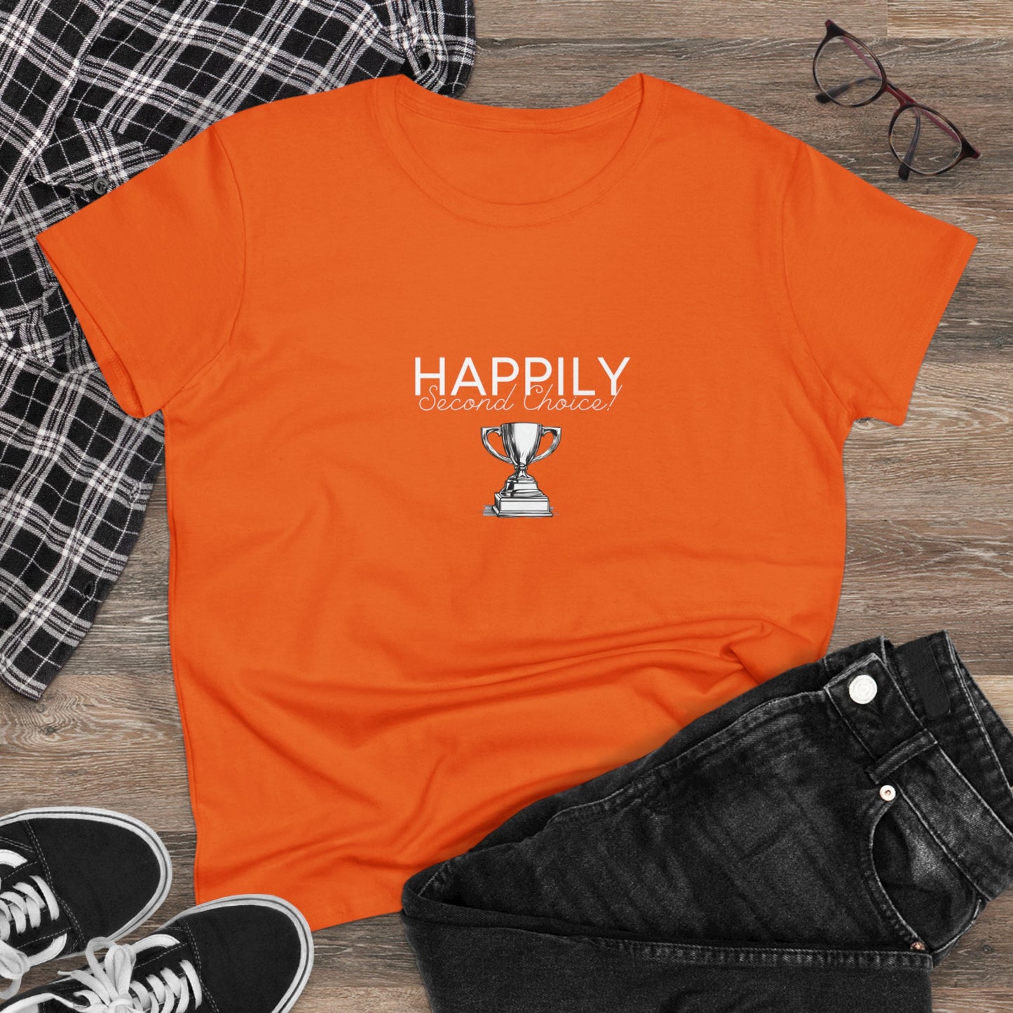 Happily Second Choice Women's Midweight Cotton Tee