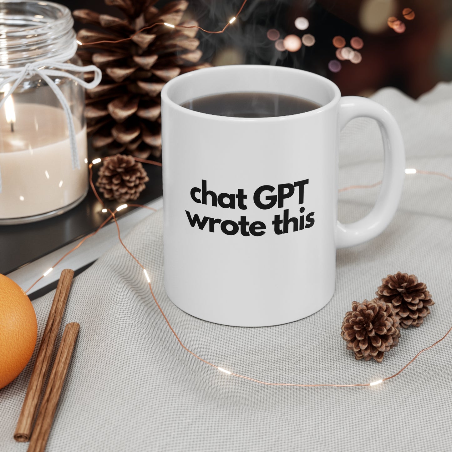 Chat GPT wrote this Ceramic Mug 11oz