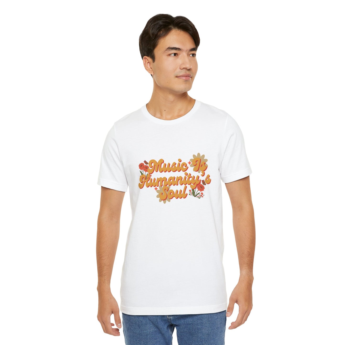 Music Is Humanity’s Soul Jersey Short Sleeve Tee