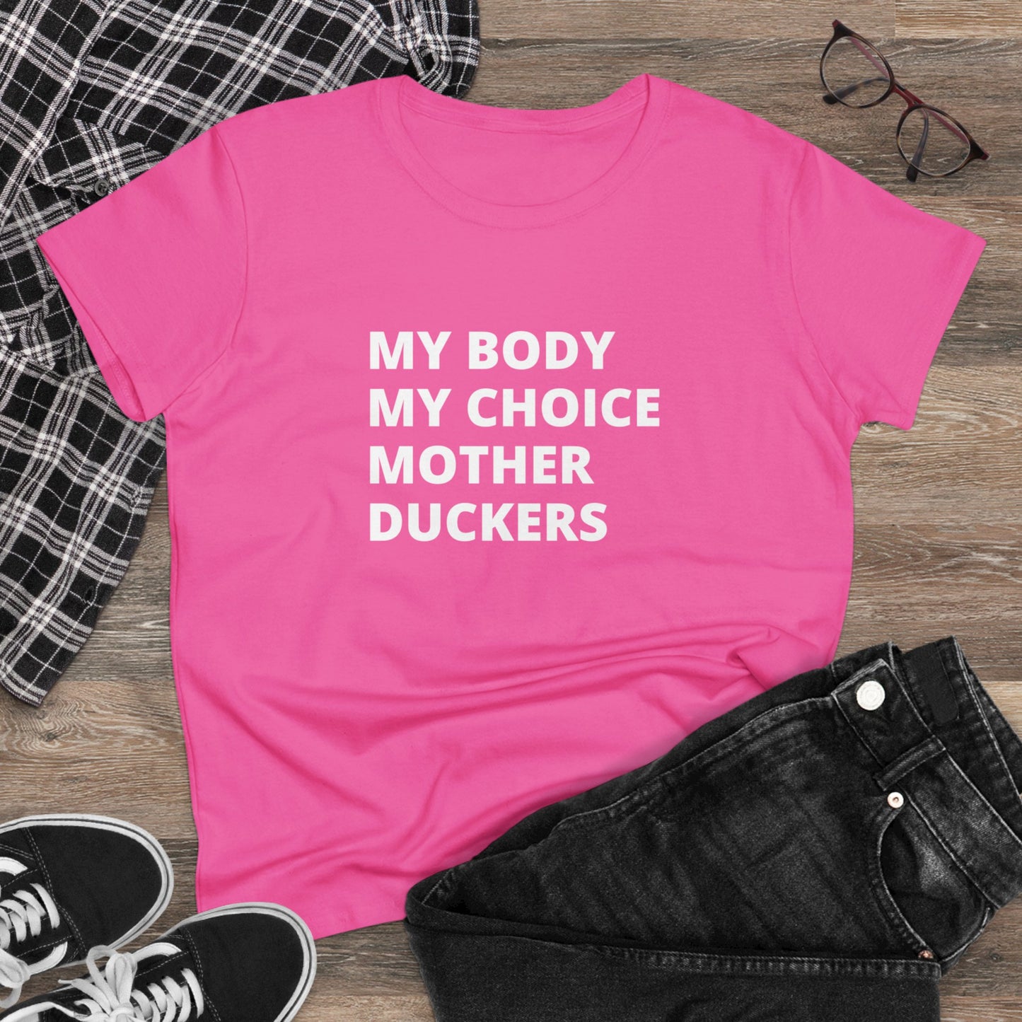 My Body My Choice Women's Midweight Cotton Tee