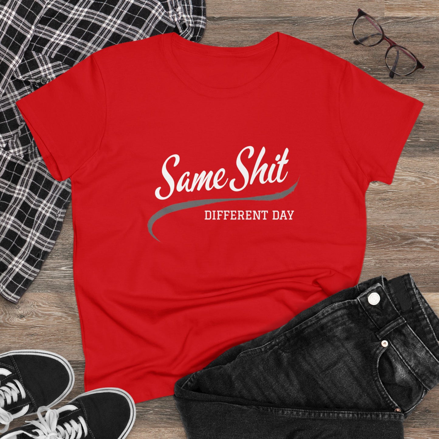 Same Shit Different Day Women's Midweight Cotton Tee