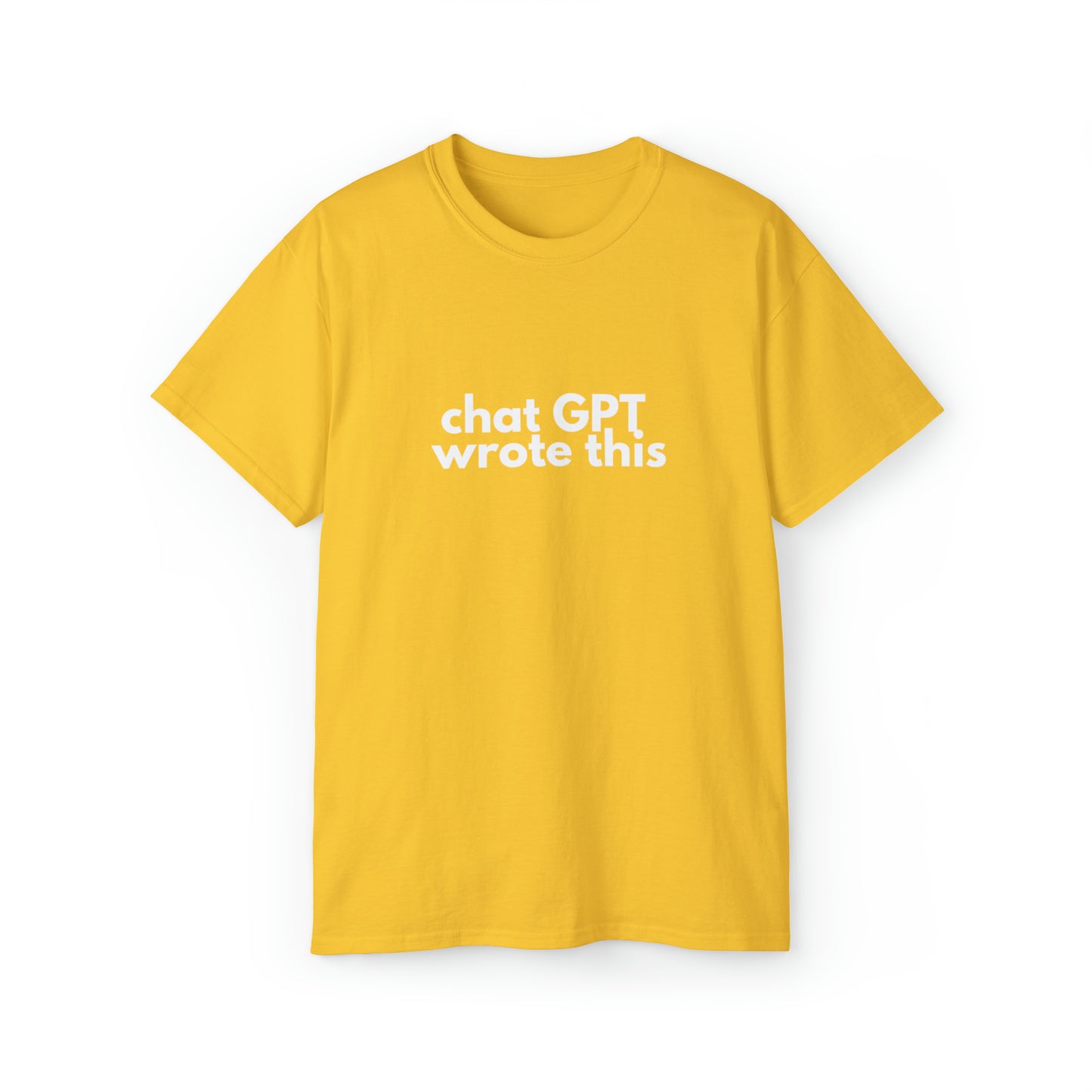 Chat GPT Wrote This Men’s Ultra Cotton Tee