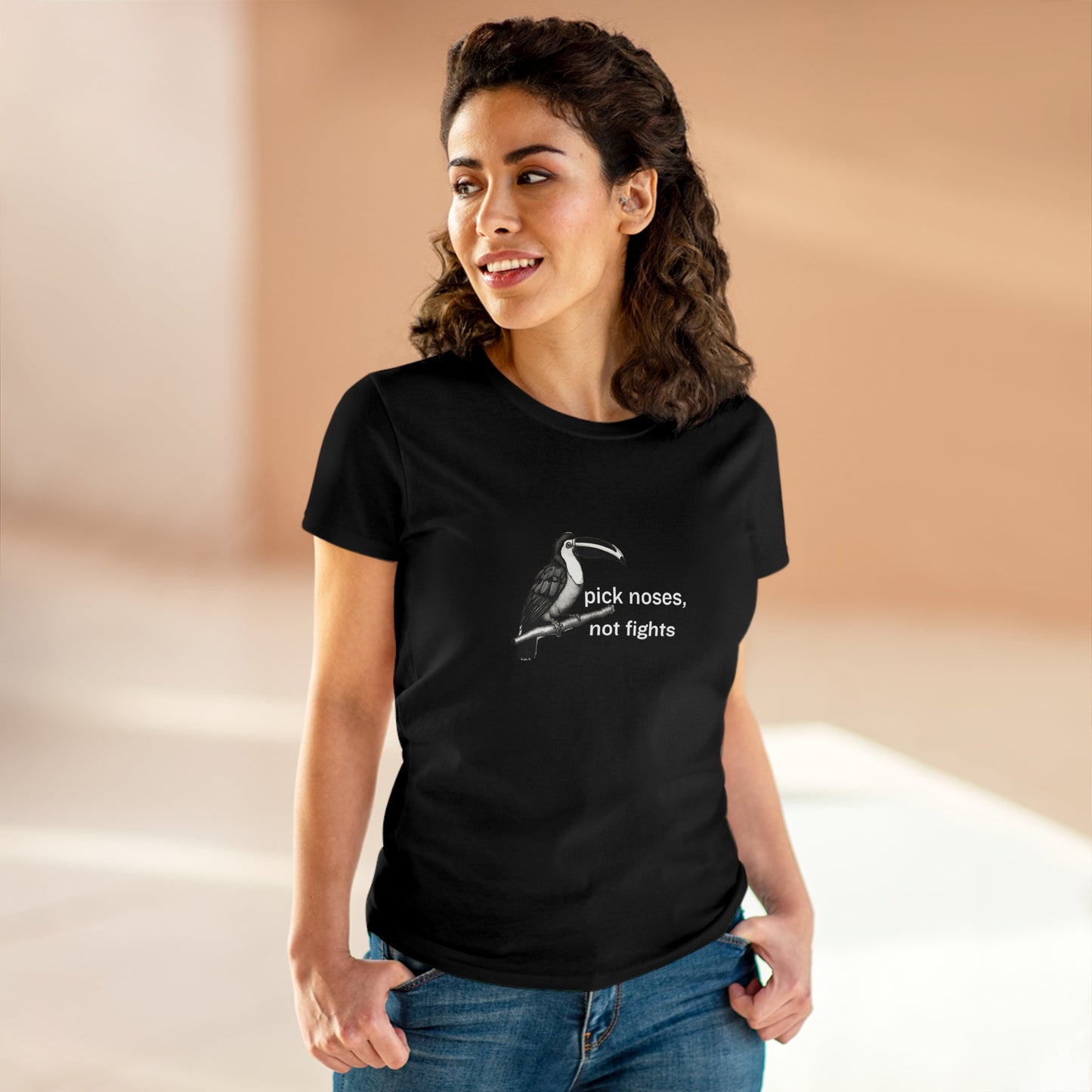 Pick Noses, Not Fights Women's Midweight Cotton Tee