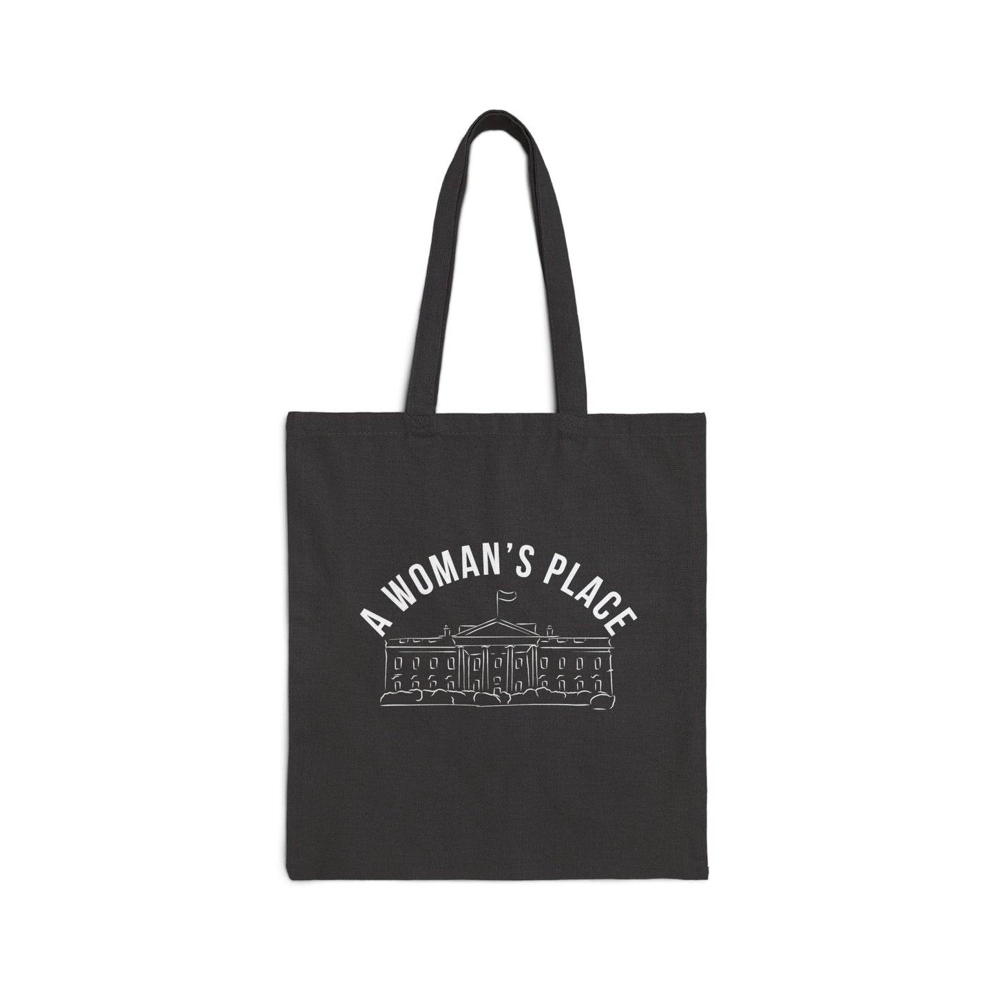 A Woman’s Place Cotton Canvas Tote Bag