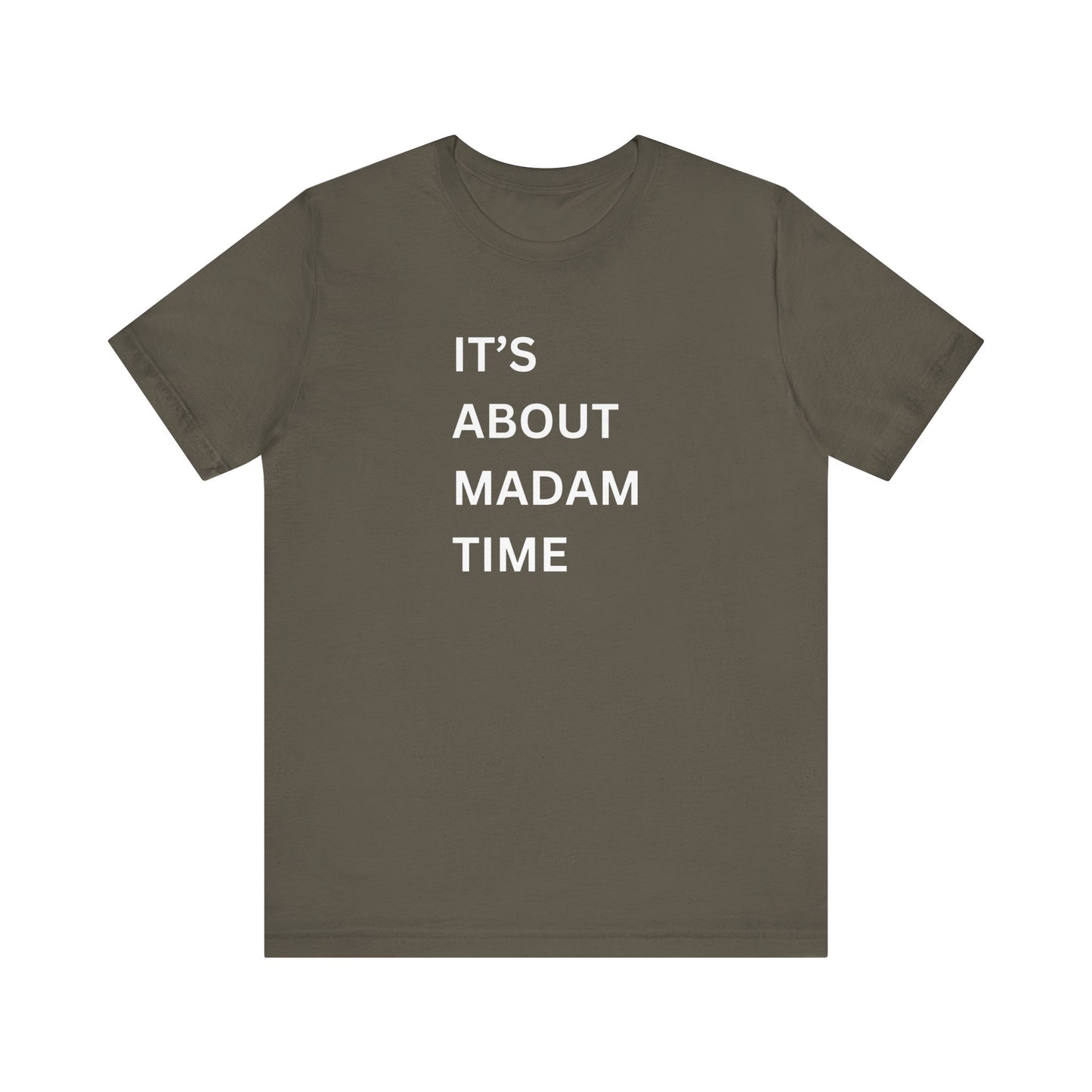 It’s About Madam Time Jersey Short Sleeve Tee