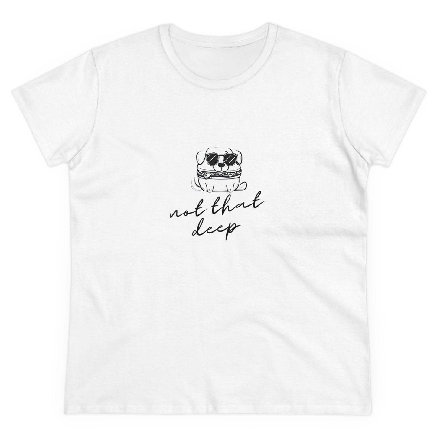 Not that deep Women's Midweight Cotton Tee