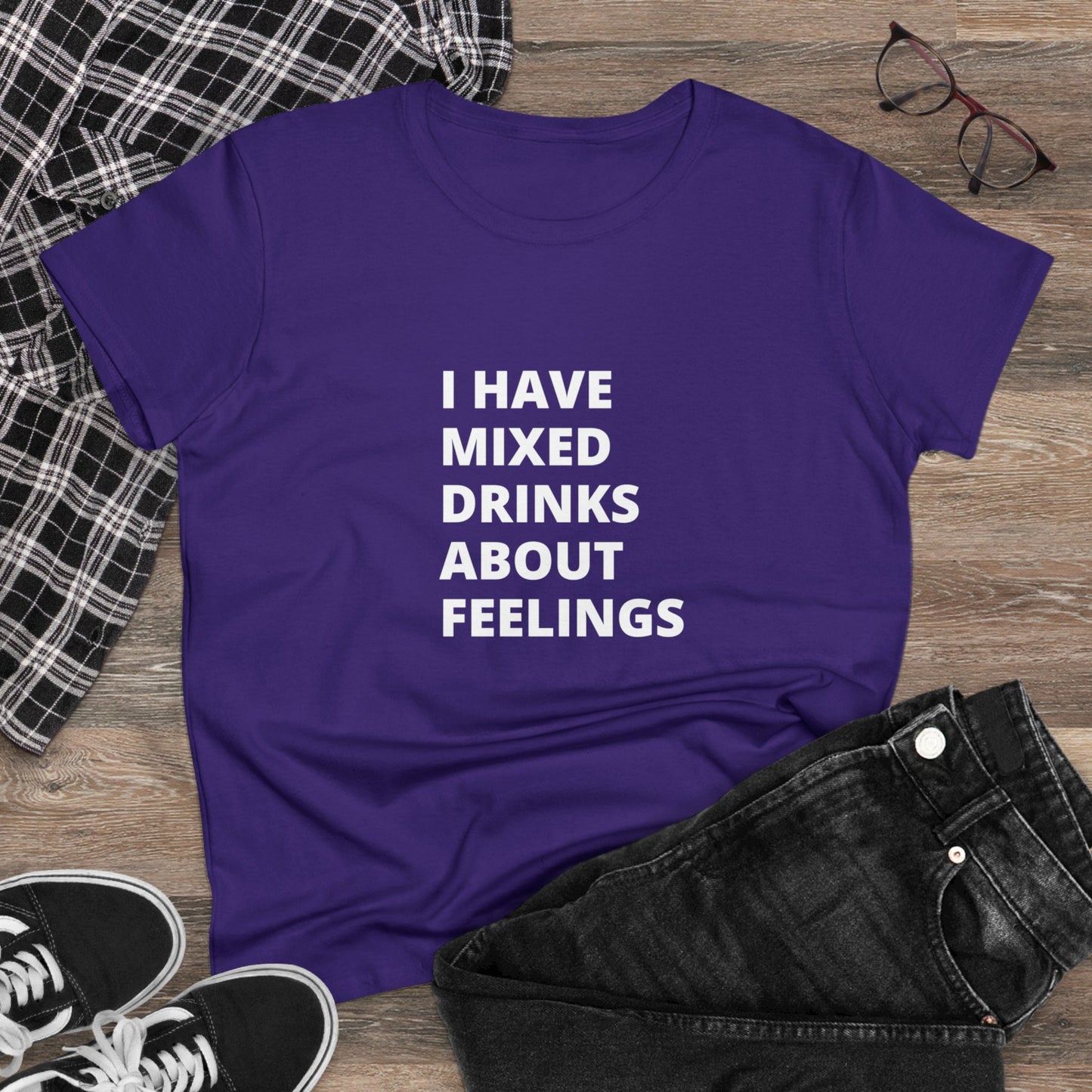 Mixed Drinks About Feelings Women's Midweight Cotton Tee