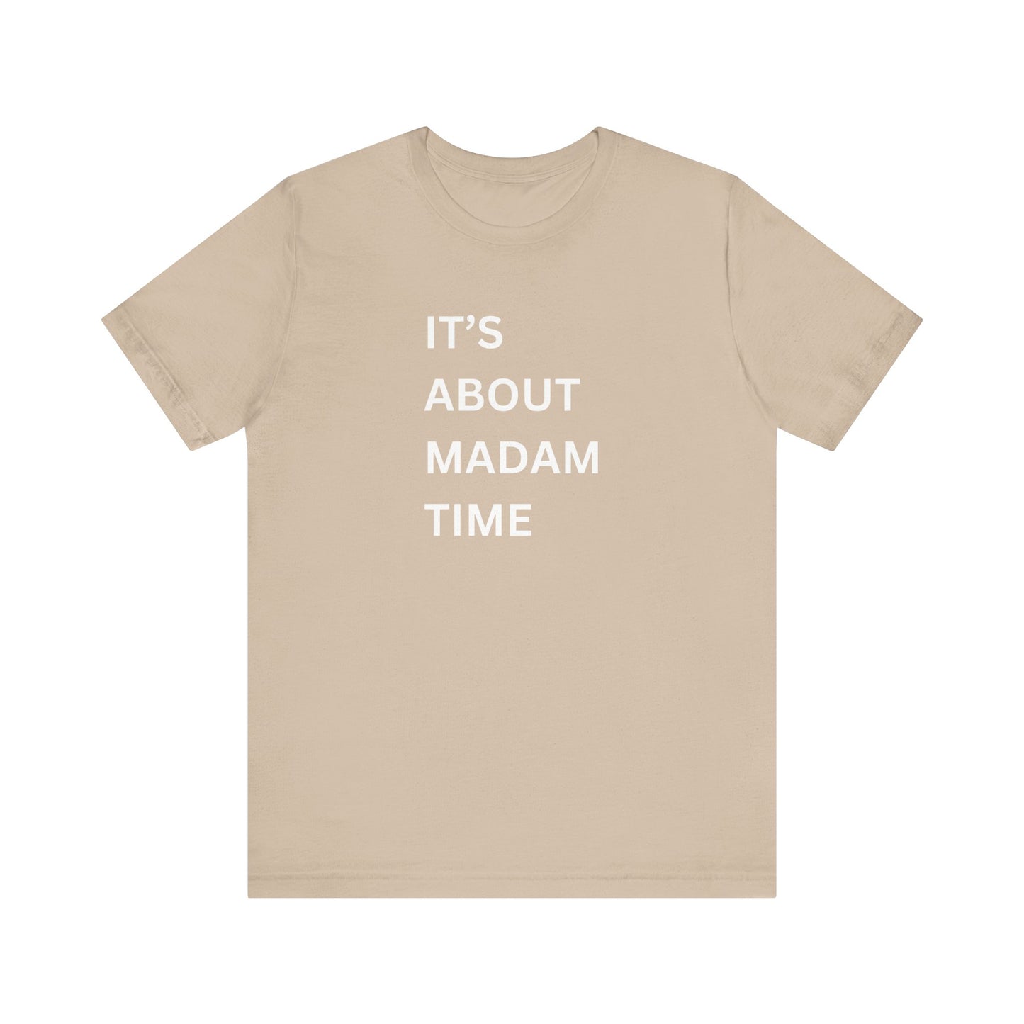 It’s About Madam Time Jersey Short Sleeve Tee