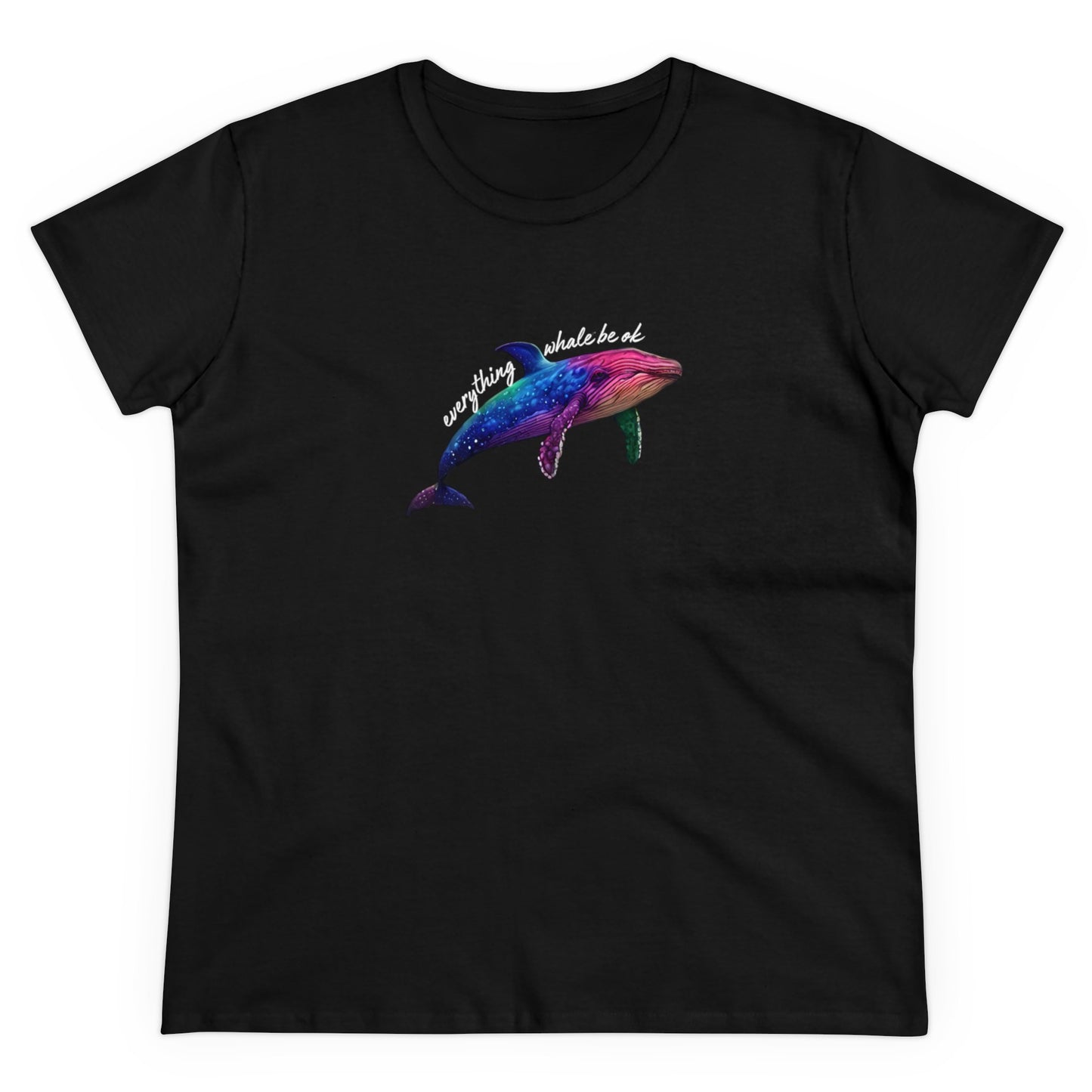 Everything Whale Be Ok Women's Midweight Cotton Tee