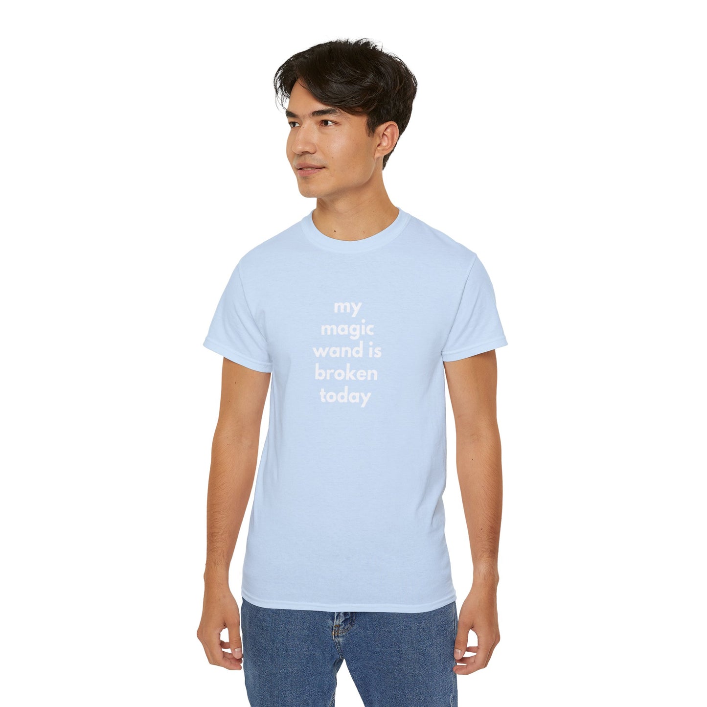 My Magic Wand Is Broken Today Men’s Ultra Cotton Tee