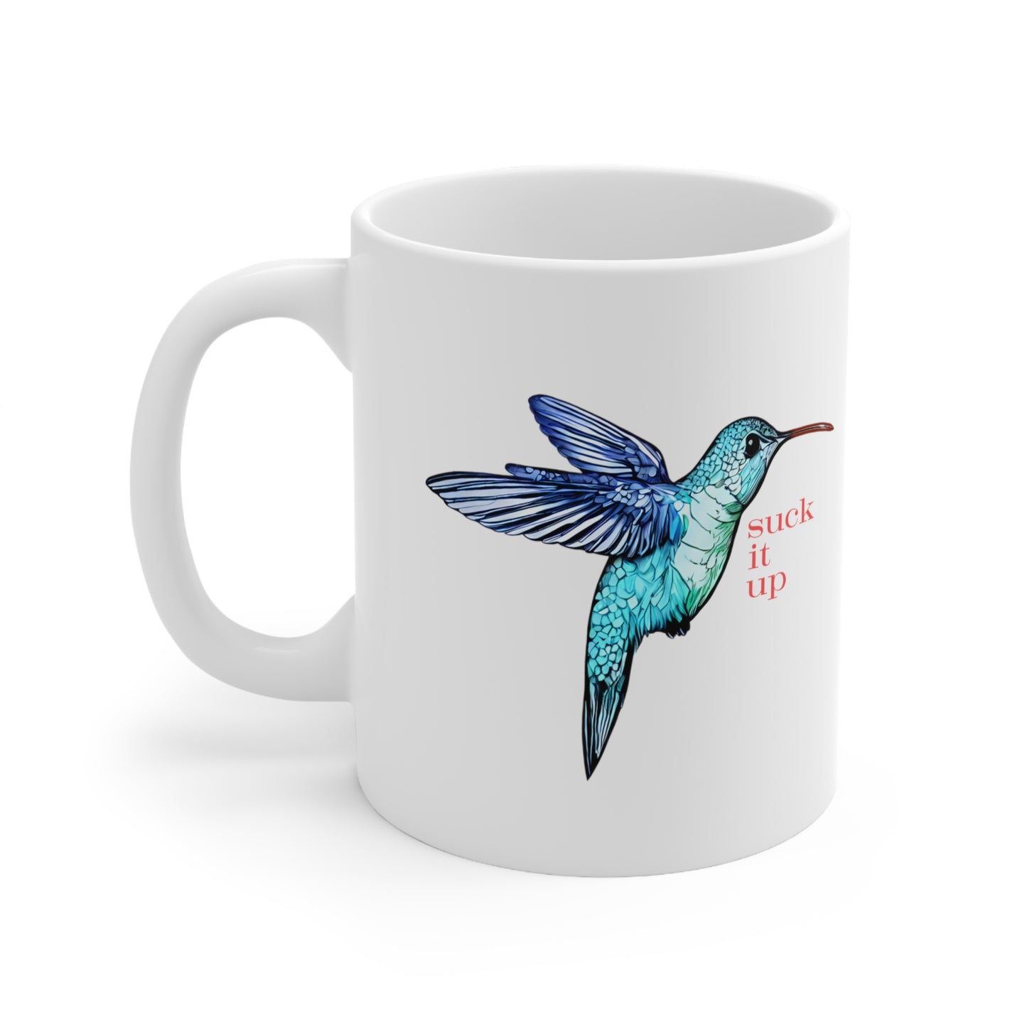 Suck it Up Ceramic Mug 11oz