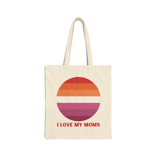 I Love My Moms Cotton Canvas Tote Bag