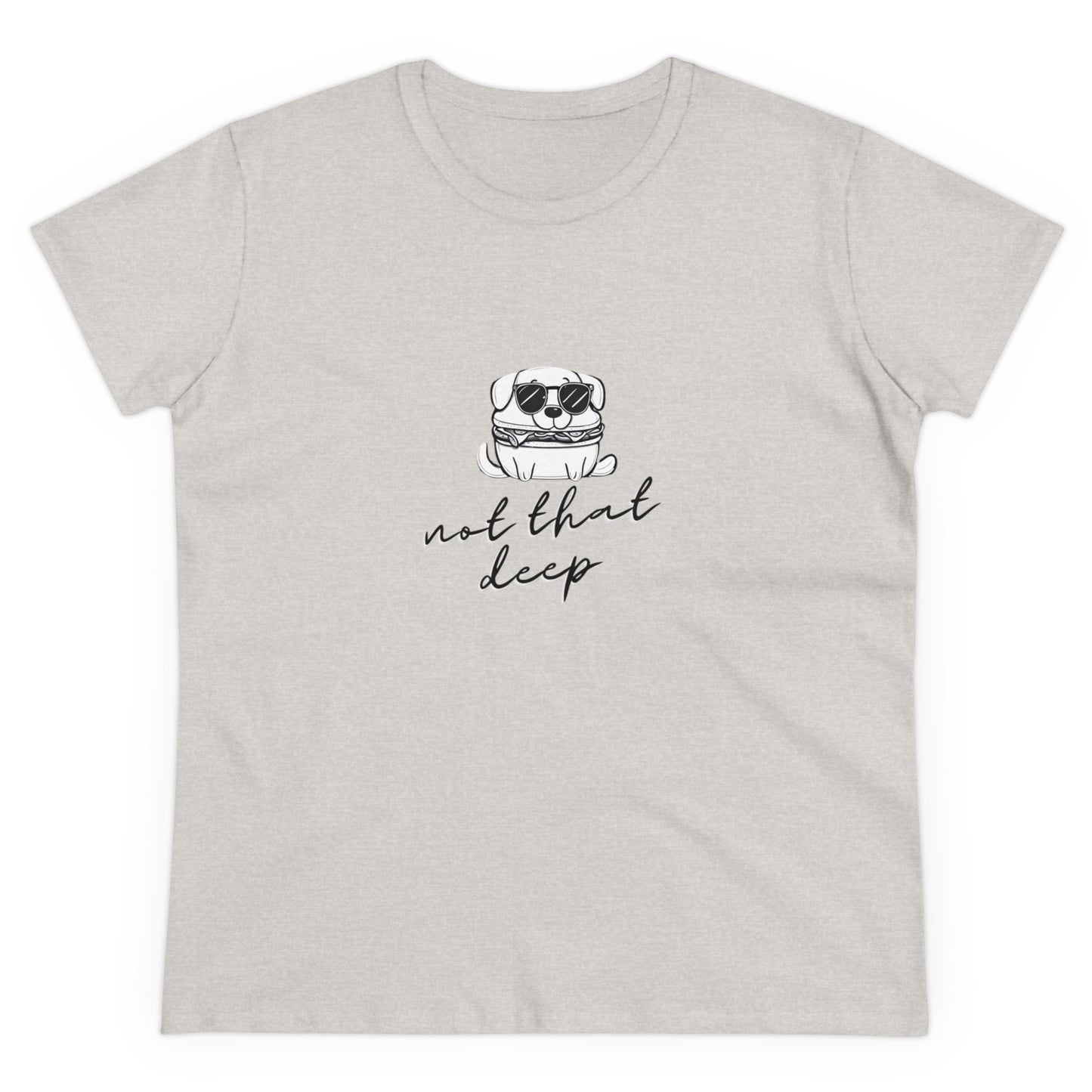 Not that deep Women's Midweight Cotton Tee