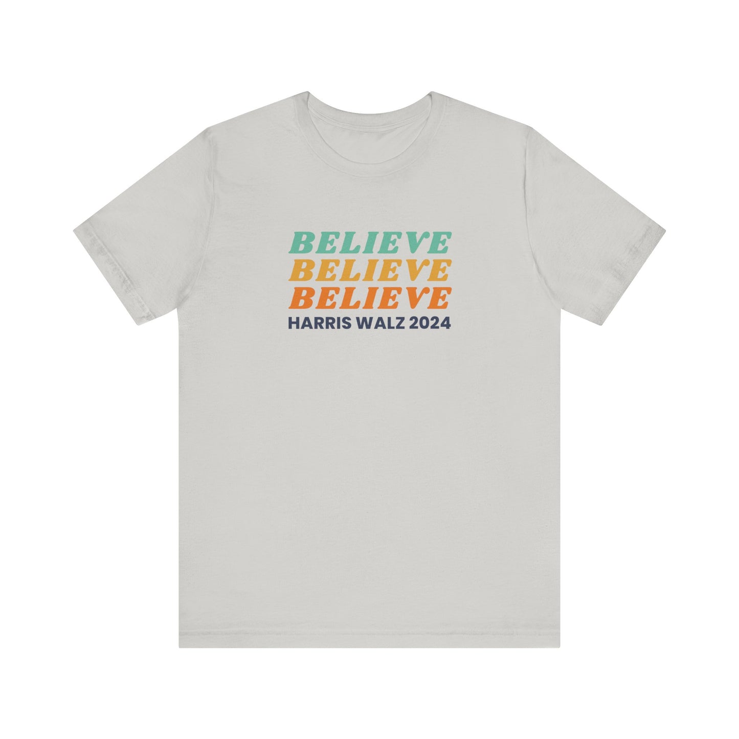 Believe Harris Walz Jersey Short Sleeve Tee