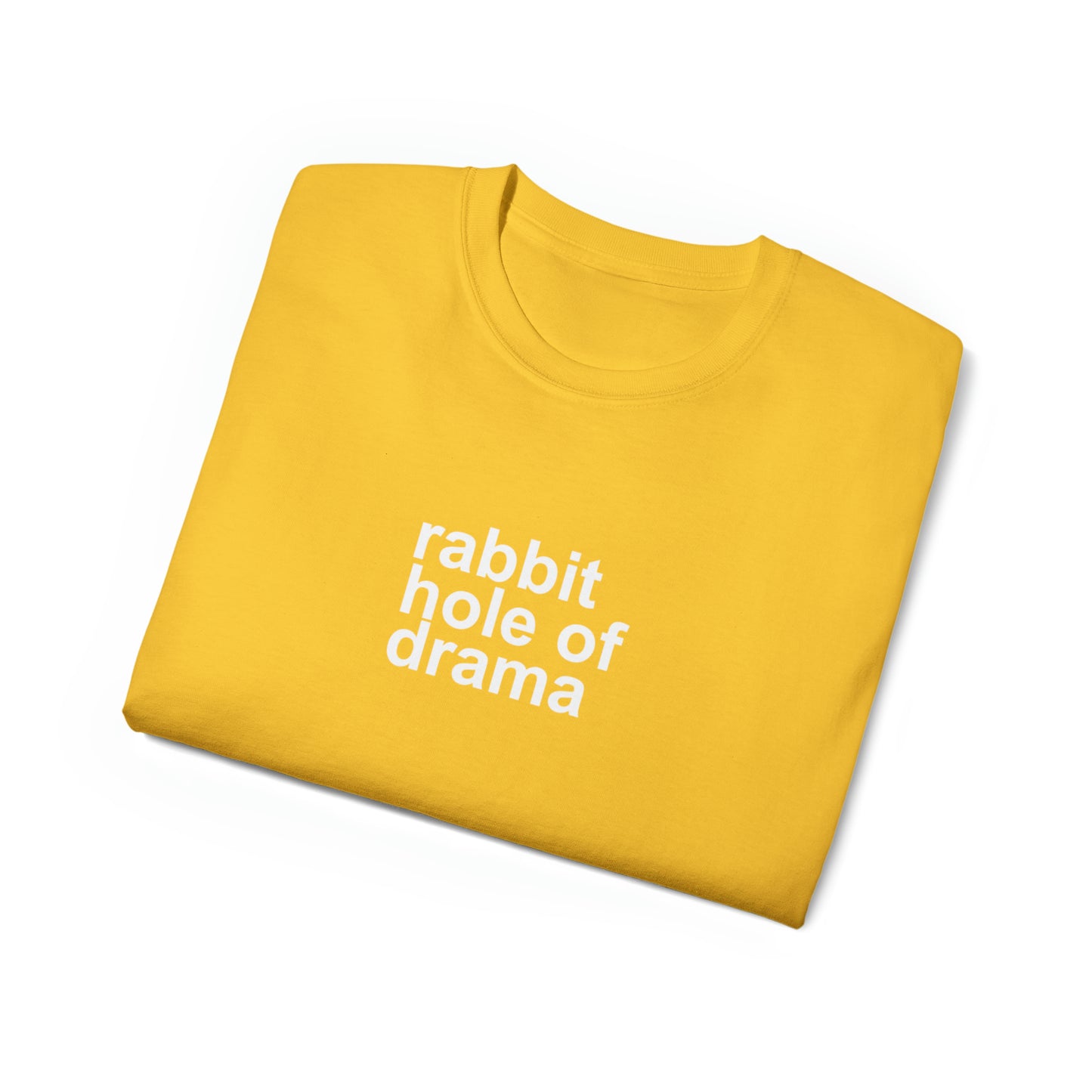 Rabbit Hole of Drama Men’s Ultra Cotton Tee