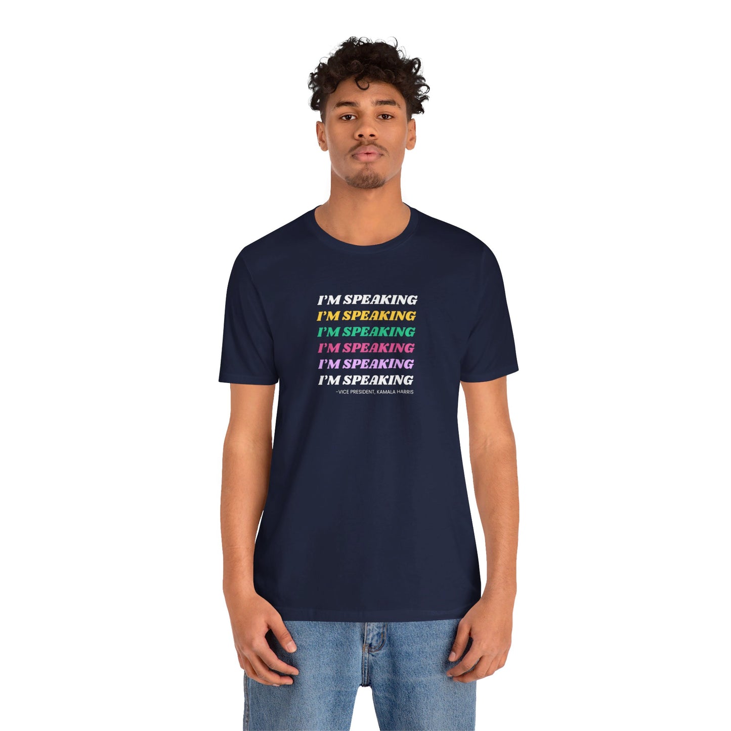 I’m Speaking Jersey Short Sleeve Tee