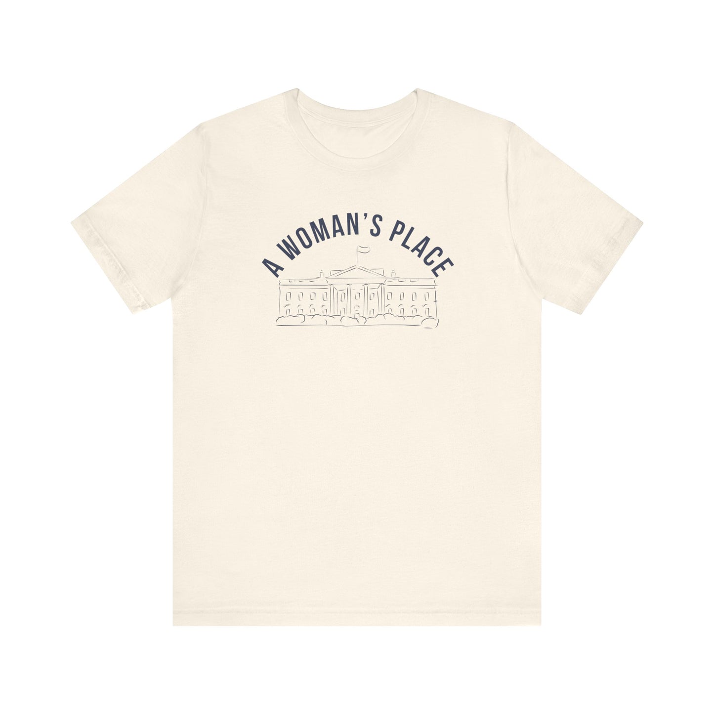 A Woman’s Place Jersey Short Sleeve Tee