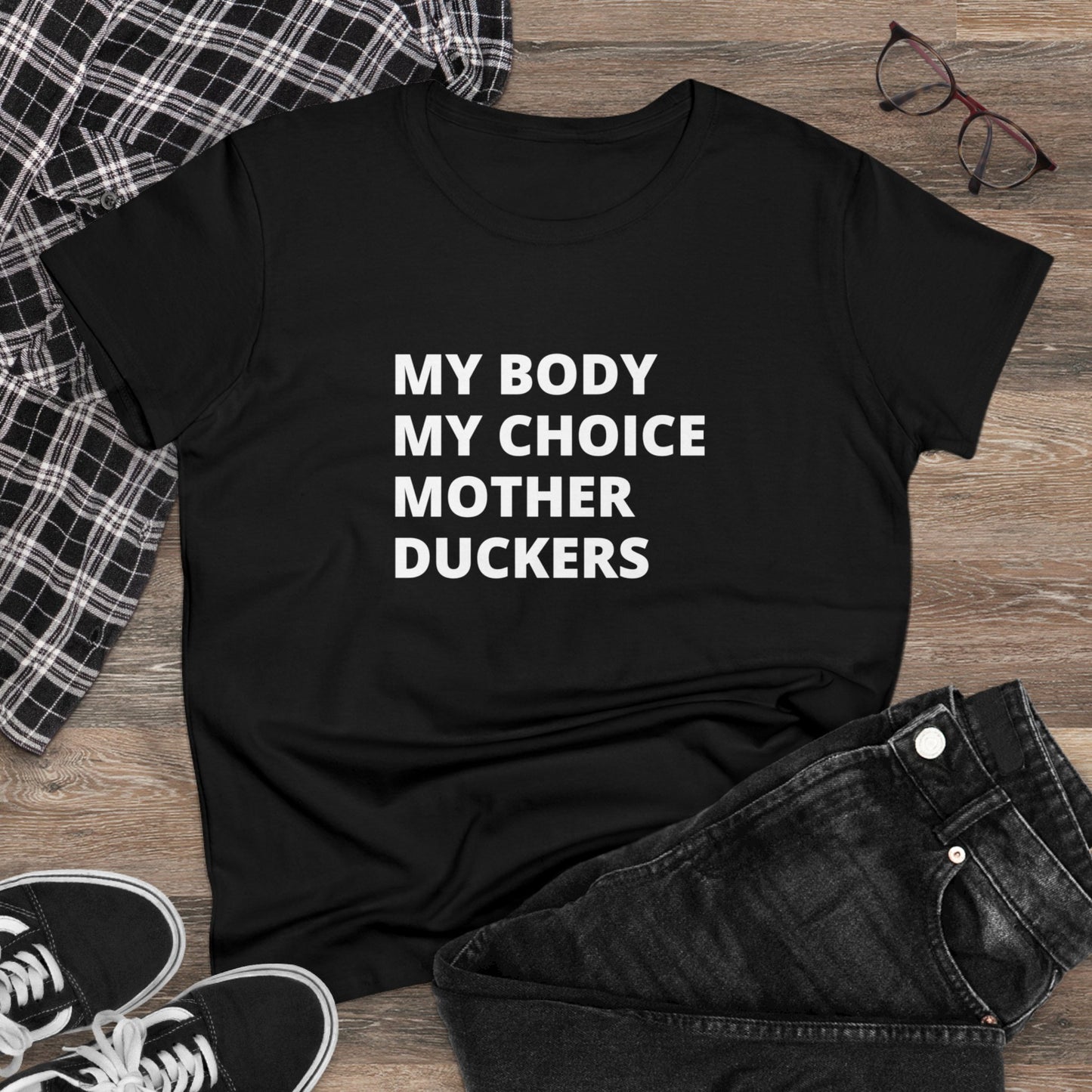 My Body My Choice Women's Midweight Cotton Tee