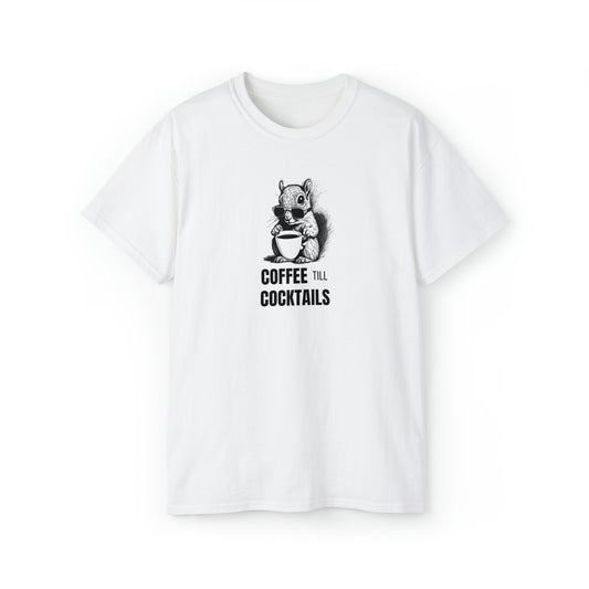 Coffee Till Cocktails Men’s Ultra Cotton Tee