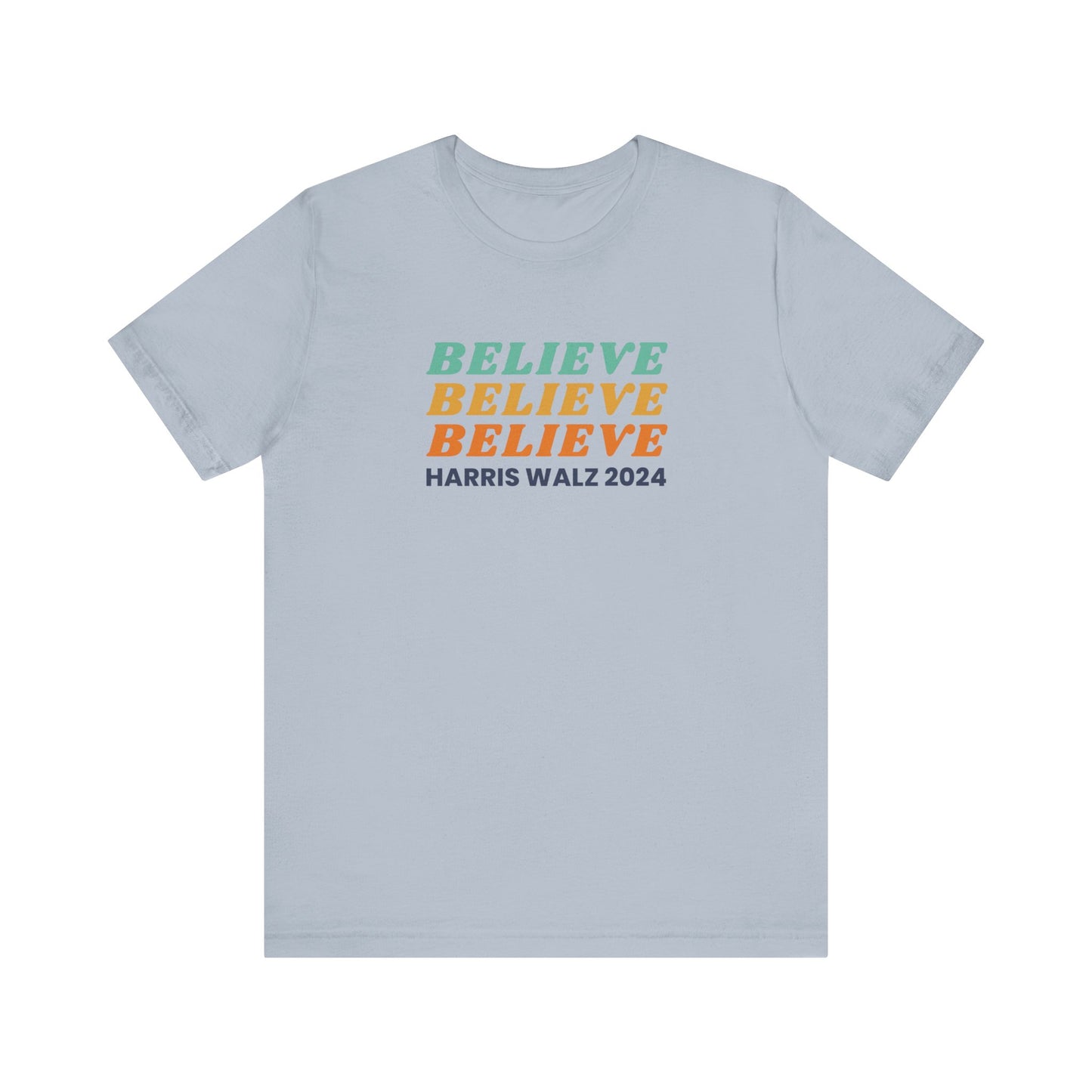 Believe Harris Walz Jersey Short Sleeve Tee