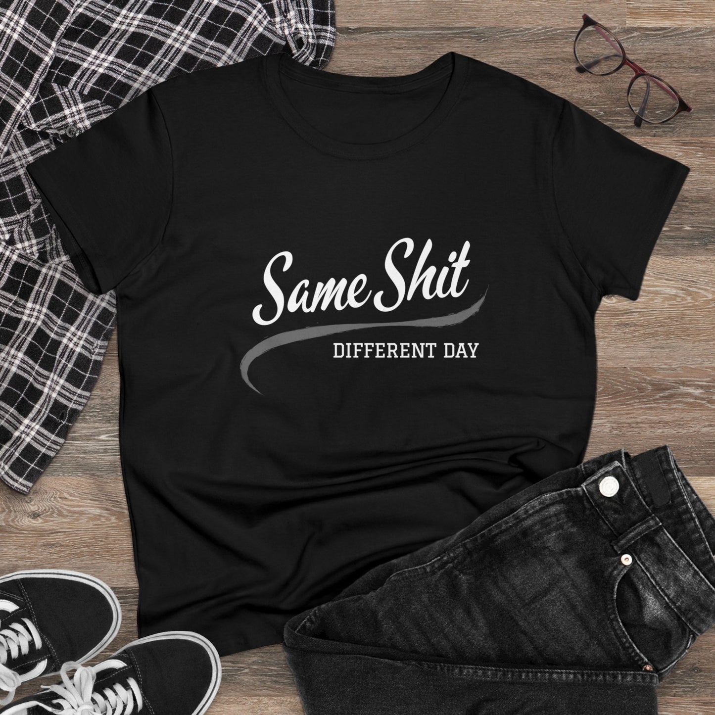 Same Shit Different Day Women's Midweight Cotton Tee