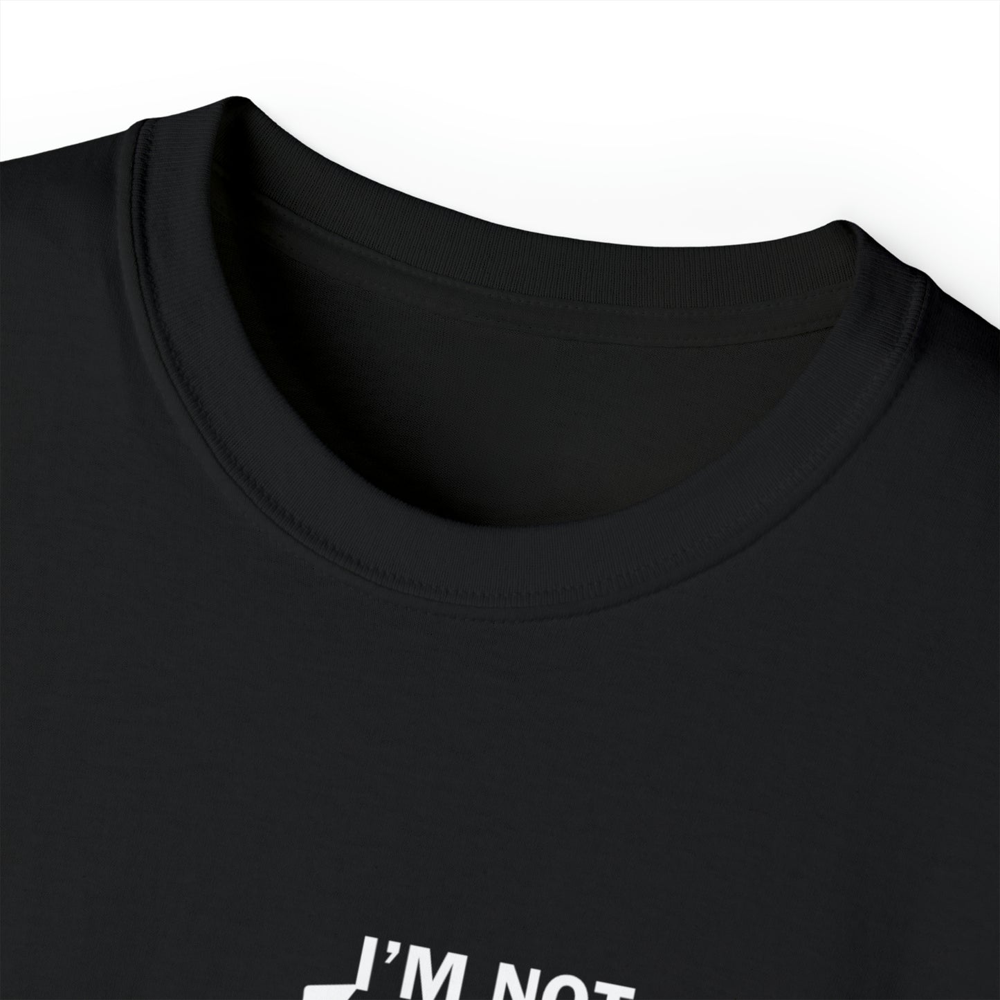 Not Listening Men’s Ultra Cotton Tee