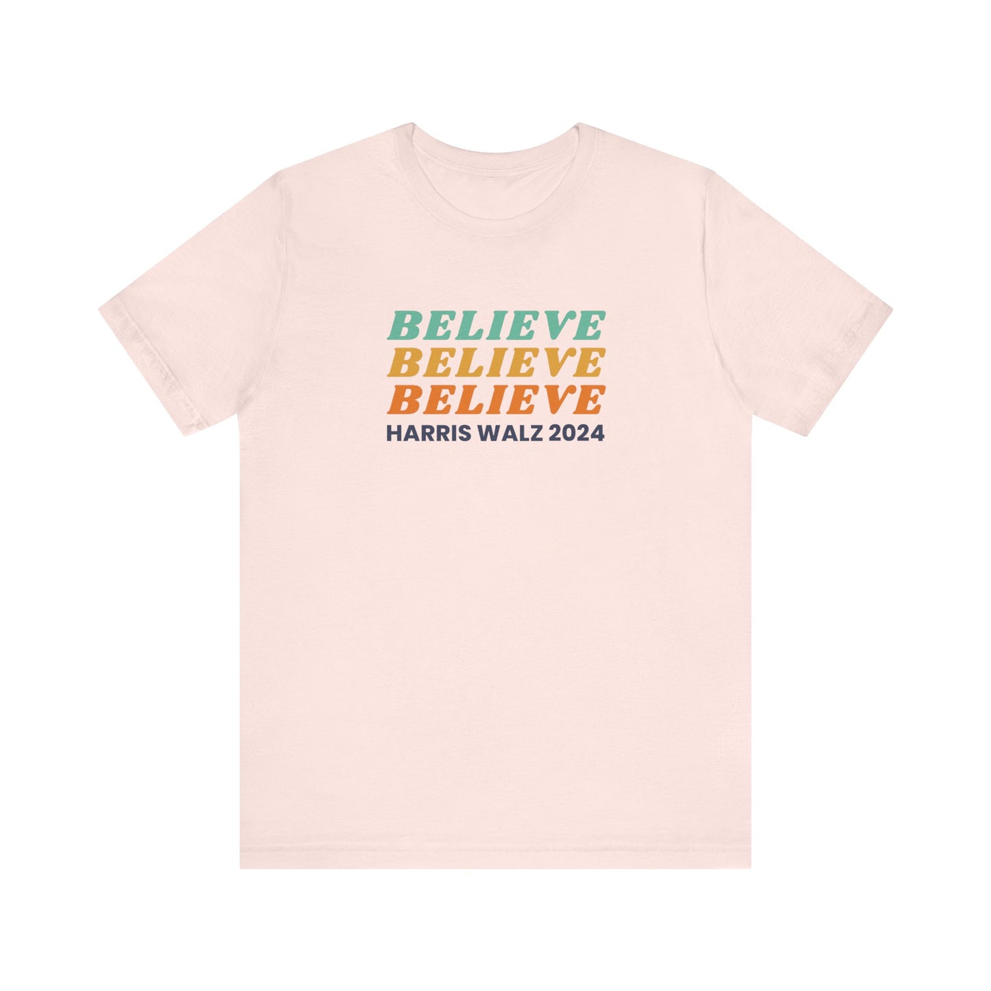 Believe Harris Walz Jersey Short Sleeve Tee