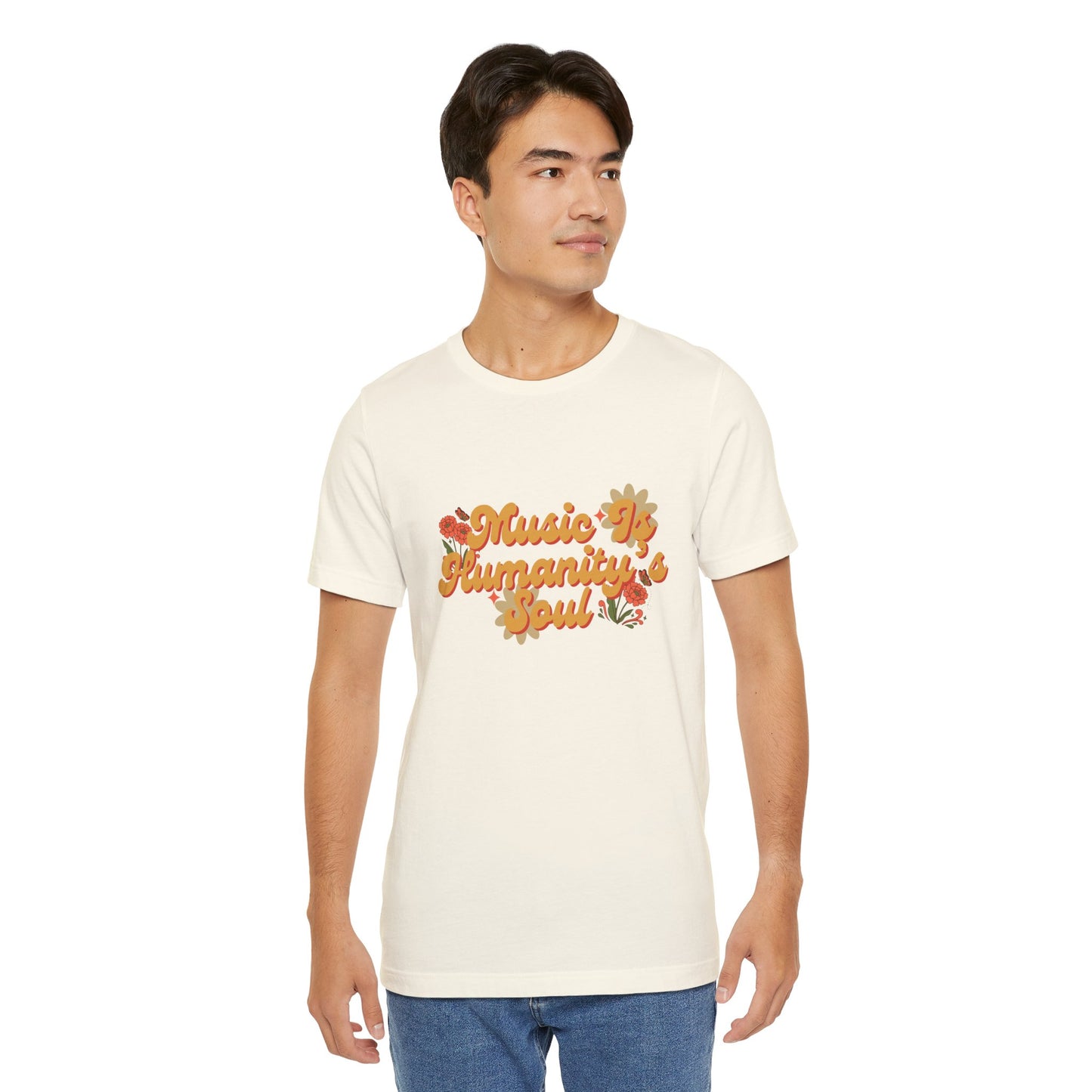 Music Is Humanity’s Soul Jersey Short Sleeve Tee