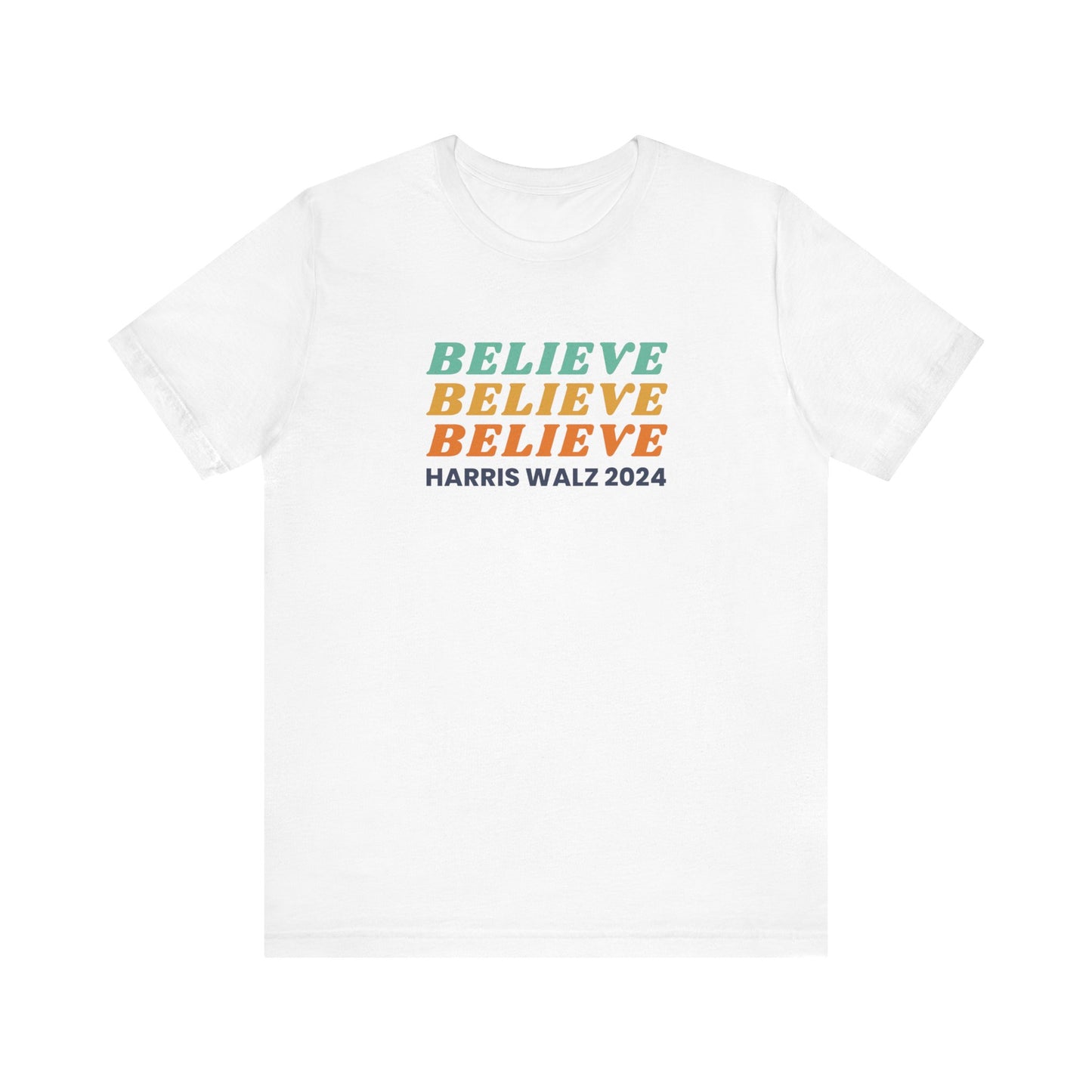 Believe Harris Walz Jersey Short Sleeve Tee