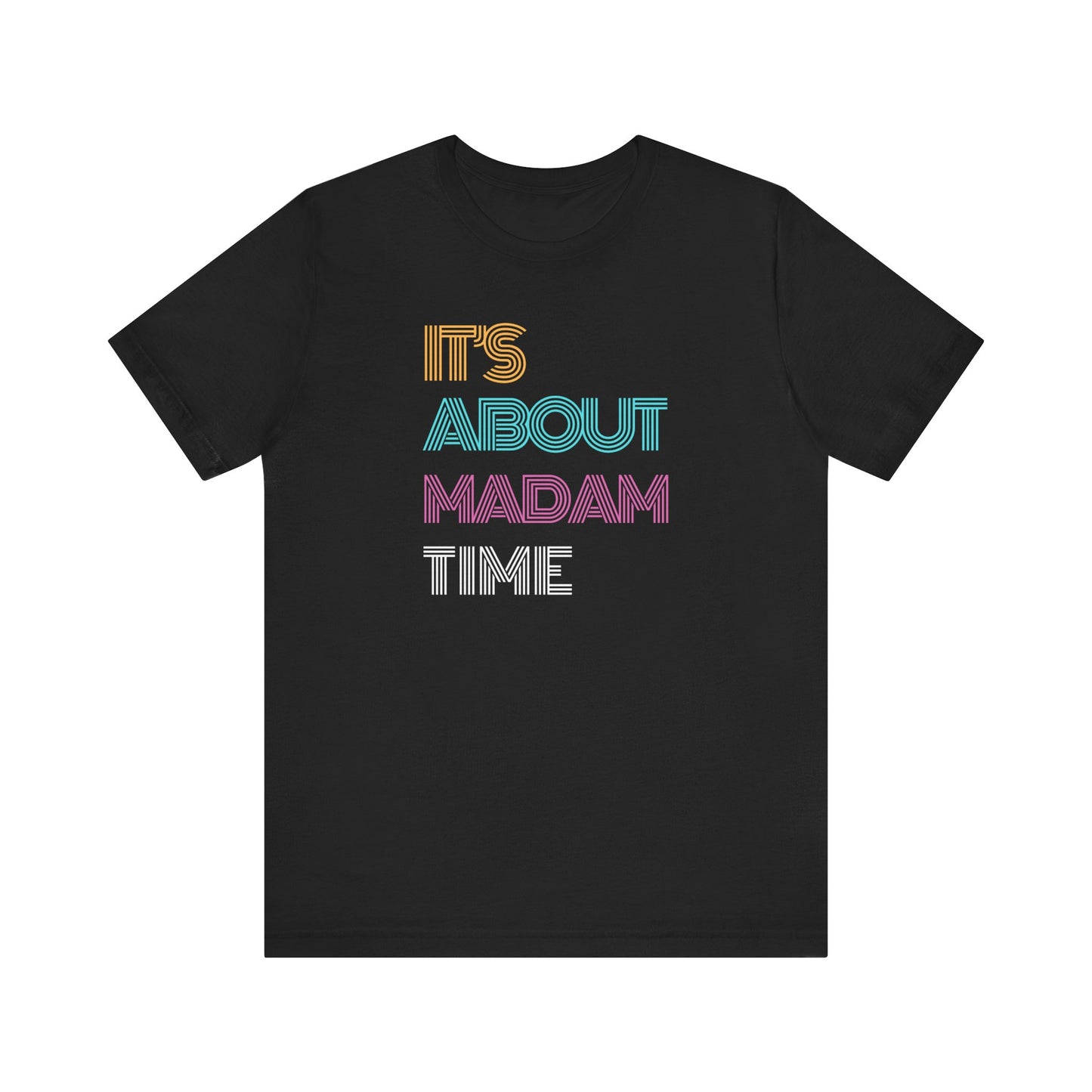 Neon It’s About Madam Time Jersey Short Sleeve Tee