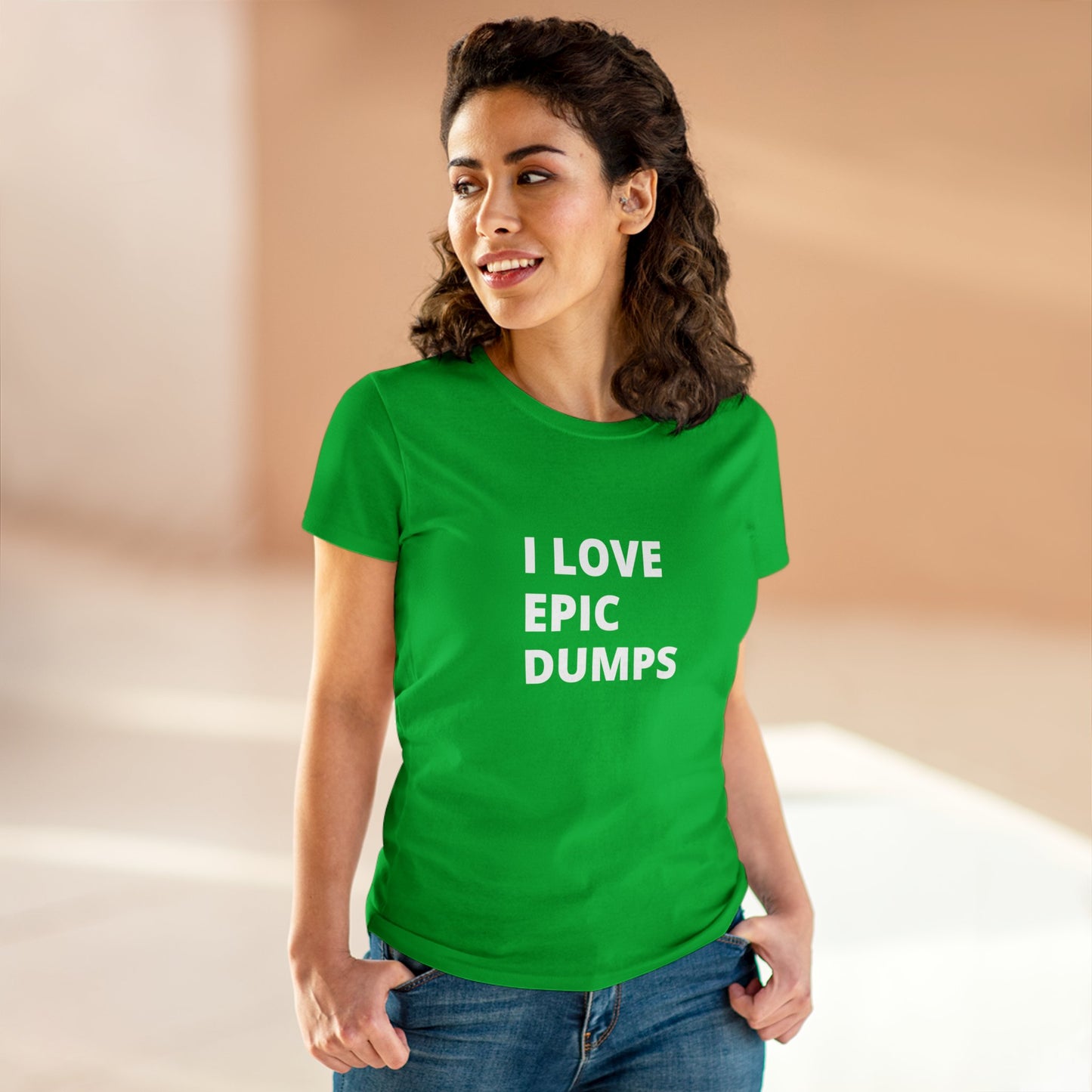 I Love Epic Dumps Women's Midweight Cotton Tee