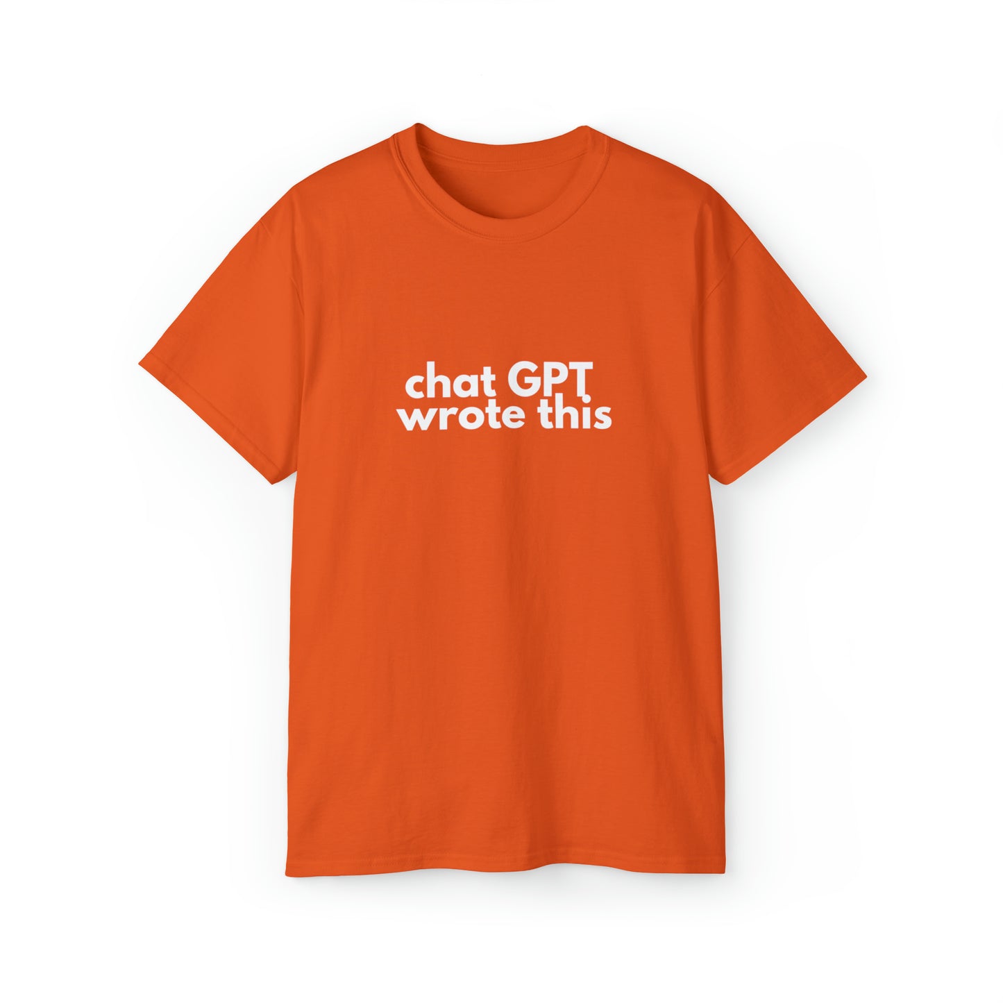 Chat GPT Wrote This Men’s Ultra Cotton Tee