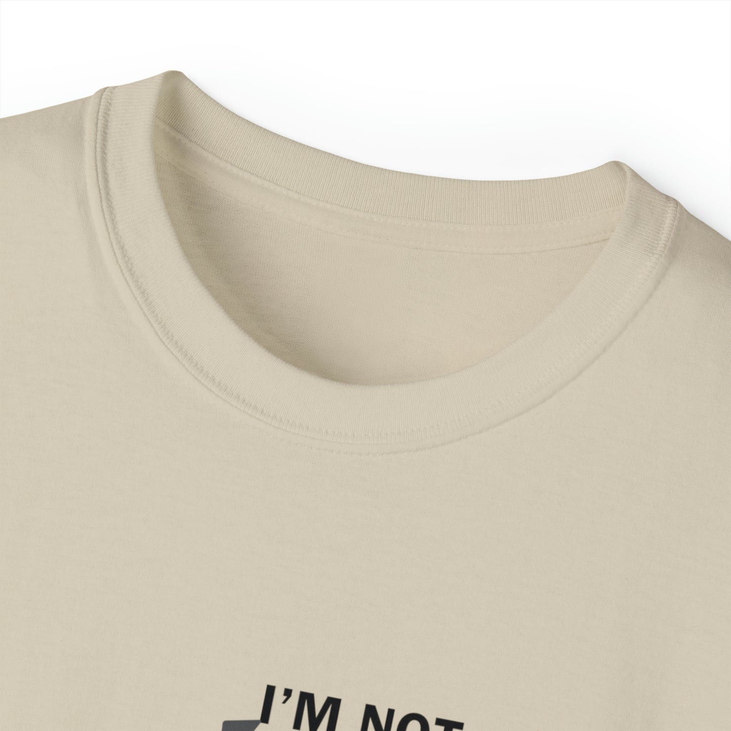 Not Listening Men’s Ultra Cotton Tee