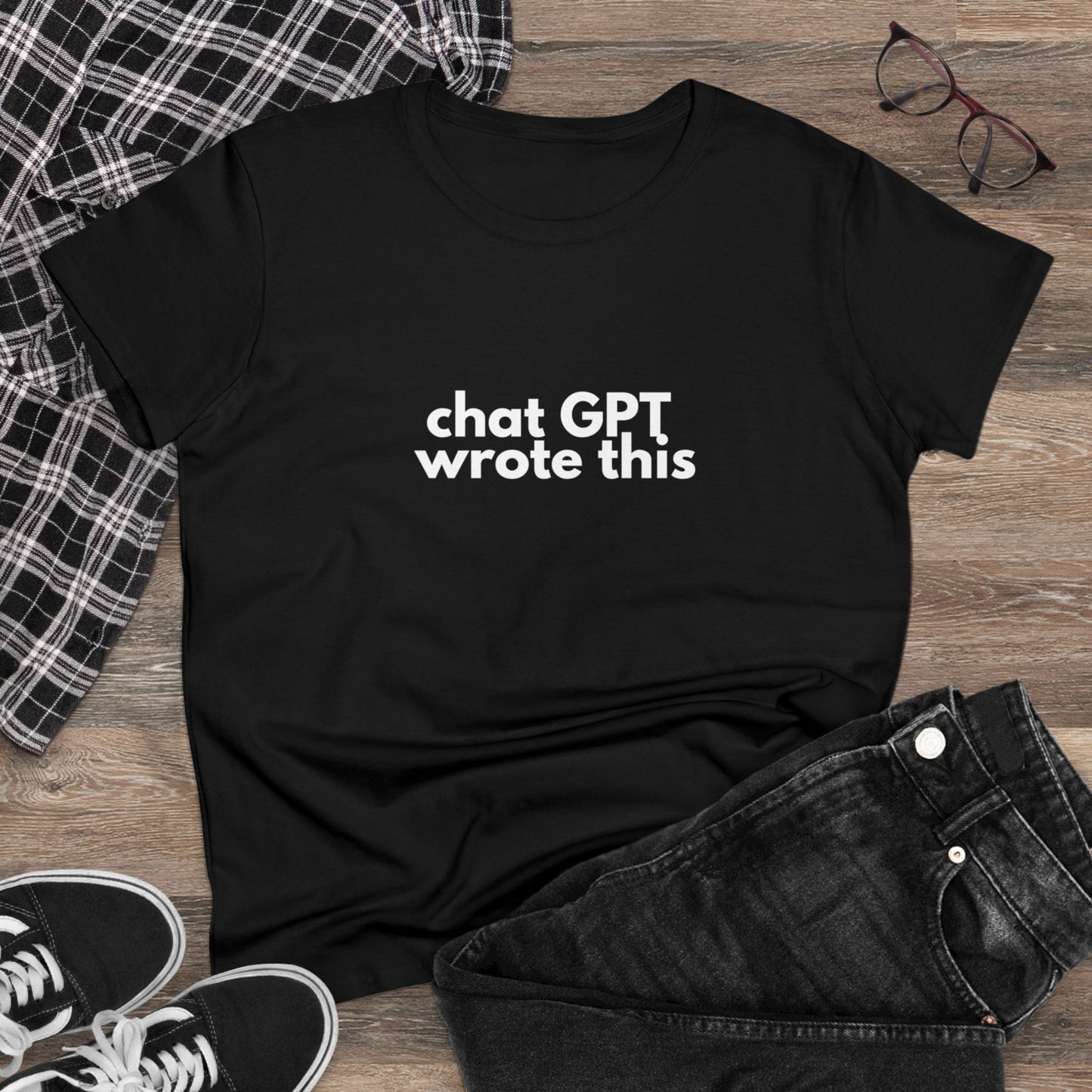 Chat GPT Wrote This Women's Midweight Cotton Tee