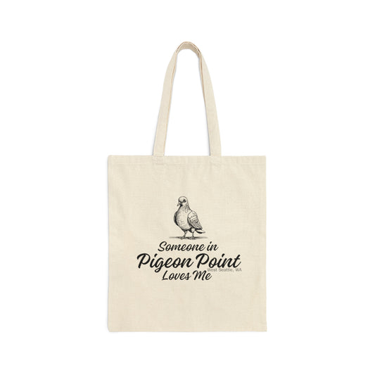 Someone in Pigeon Point Loves Me Cotton Canvas Tote Bag